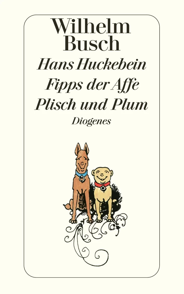 Buchcover von 'Hans Huckebein / Fipps der Affe / Plisch und Plum' - Taschenbuch von Wilhelm Busch