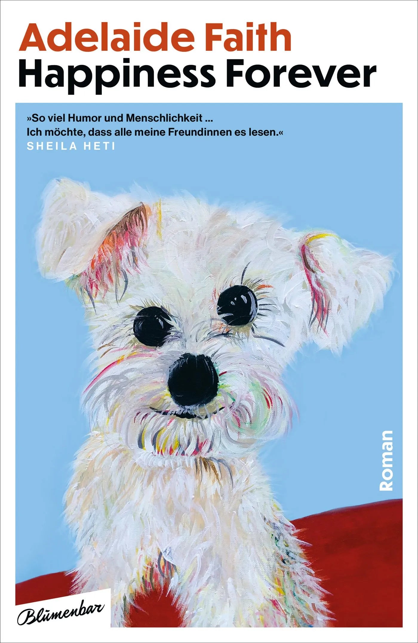 Buchcover von 'Happiness Forever' - Gebundene Ausgabe von Adelaide Faith