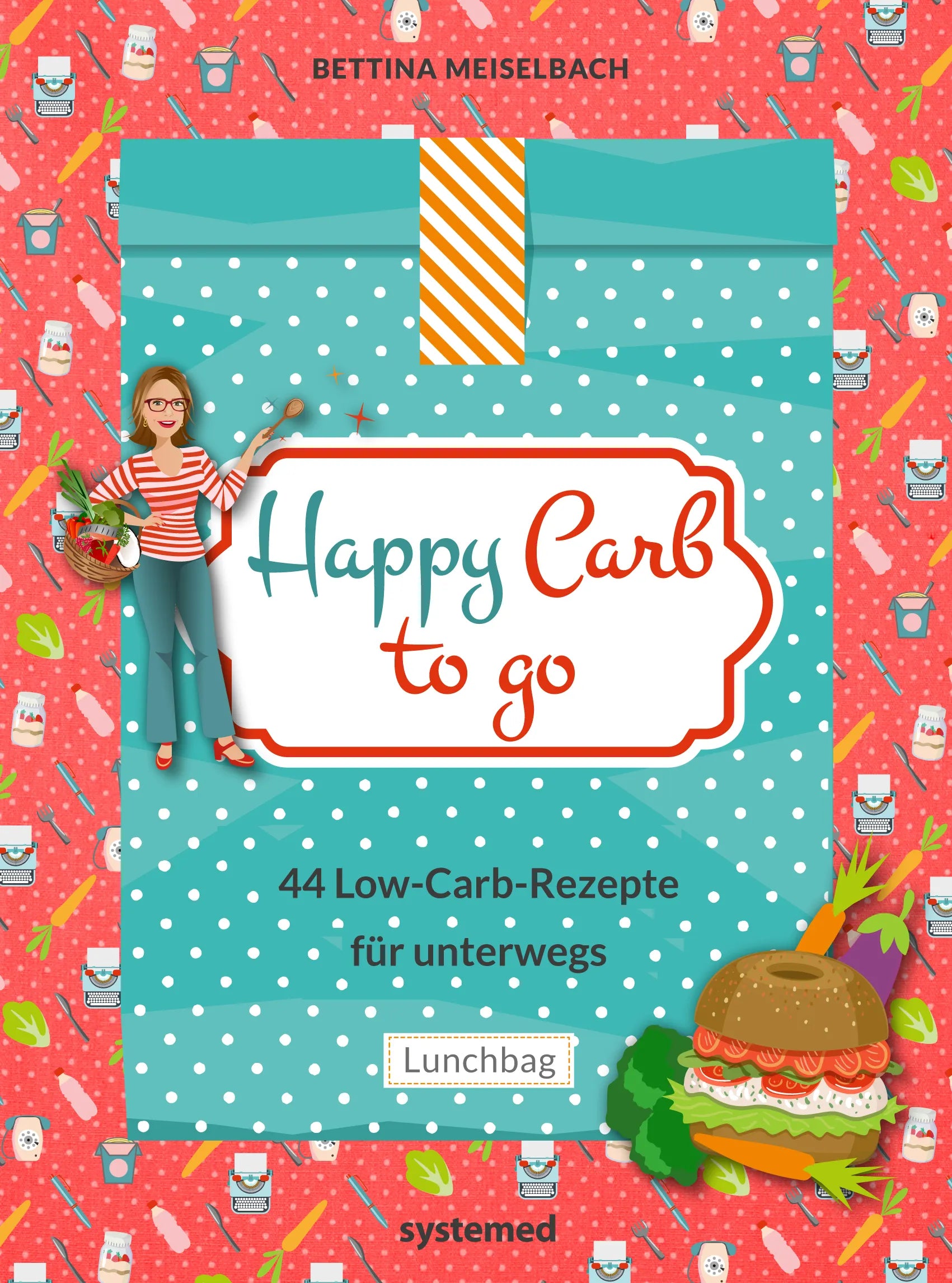 Buchcover von 'Happy Carb to go: 44 Low-Carb-Rezepte für unterwegs' - Gebundene Ausgabe von Bettina Meiselbach
