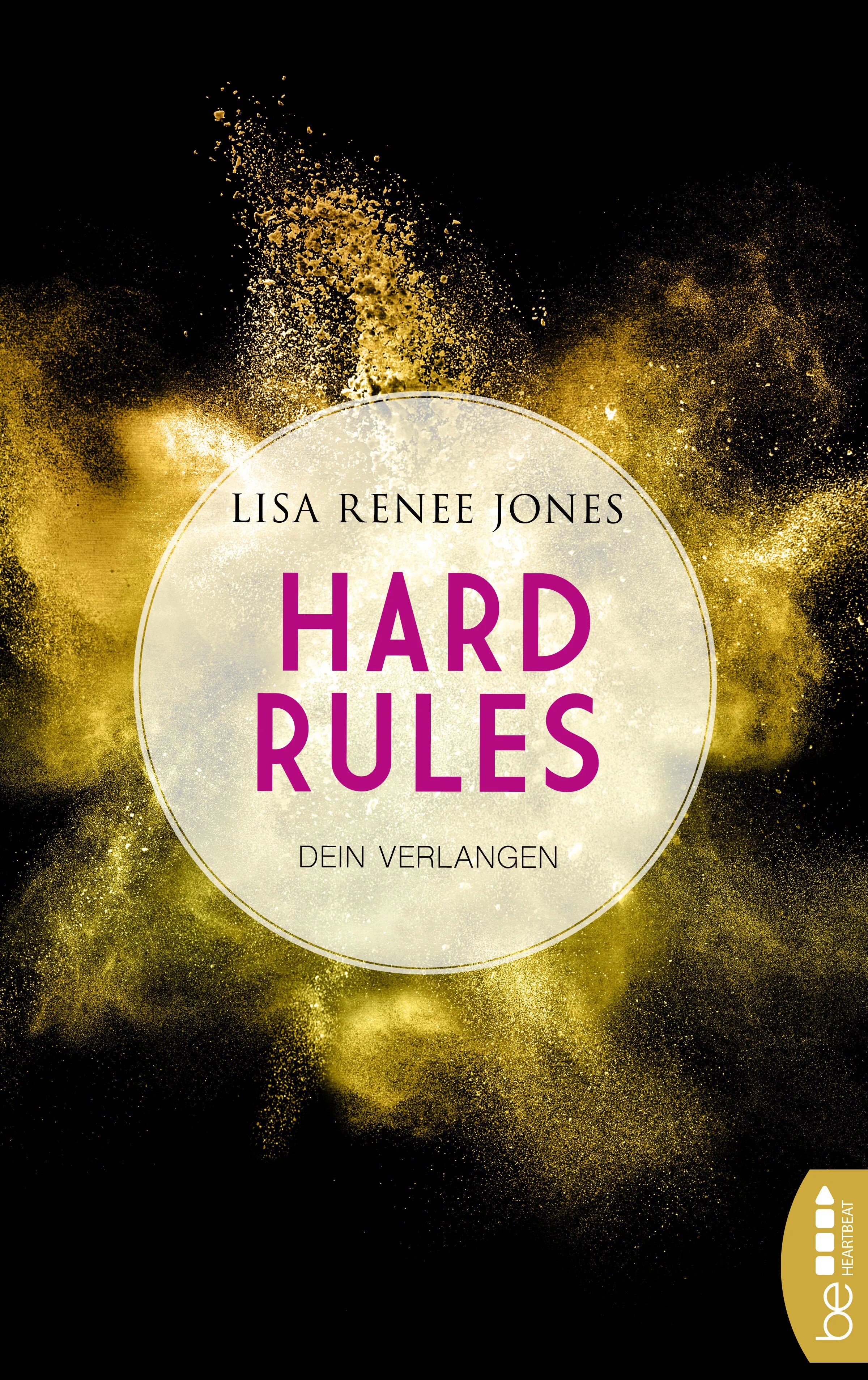 Buchcover von 'Hard Rules - Dein Verlangen' - Taschenbuch von Lisa Renee Jones