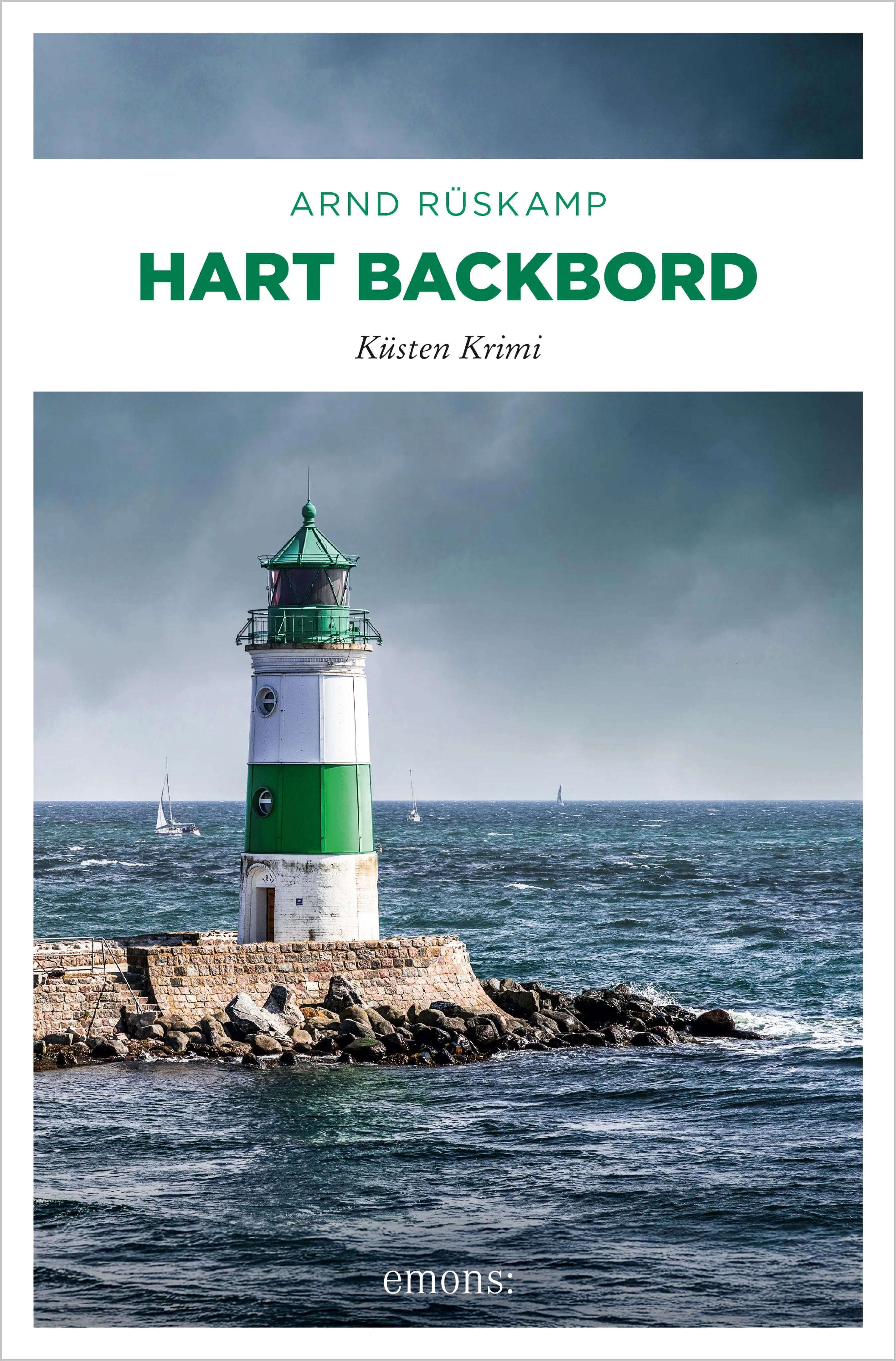 Cover: Hart Backbord (E-Book) von Arnd Rüskamp
