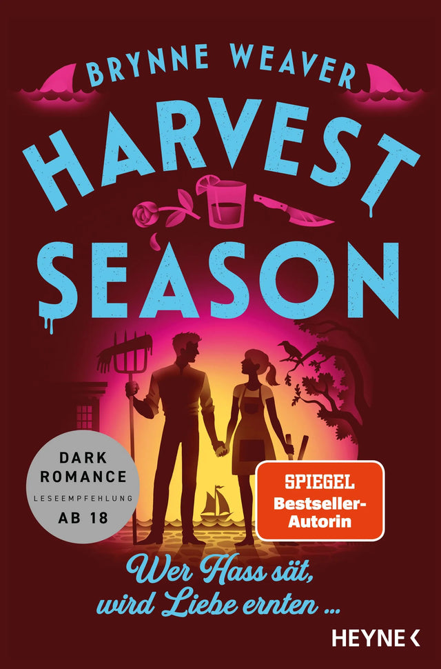 Cover: Harvest Season — Wer Hass sät, wird Liebe ernten ... (Paperback) von Brynne Weaver