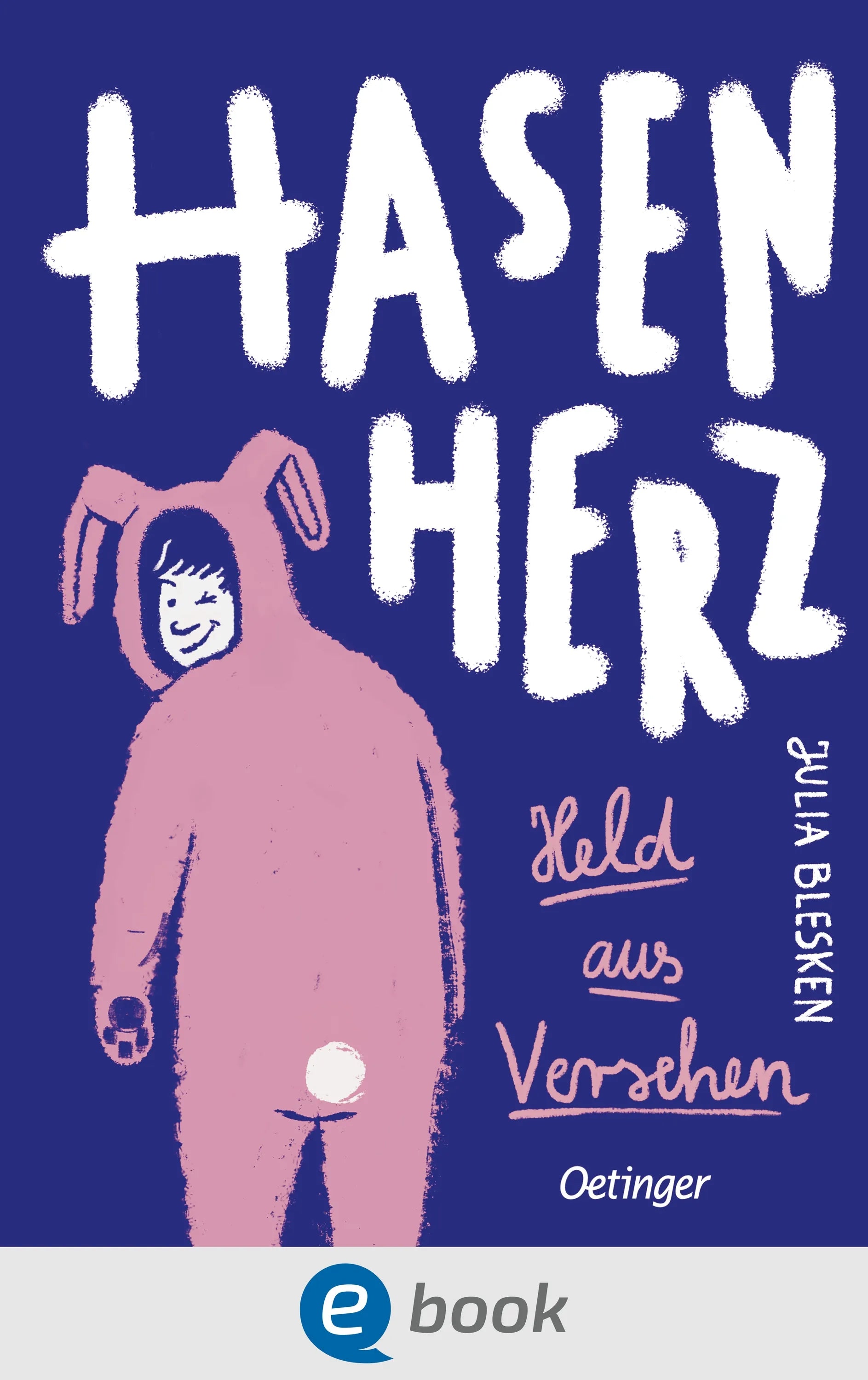 Cover: Hasenherz. Held aus Versehen (E-Book) von Julia Blesken