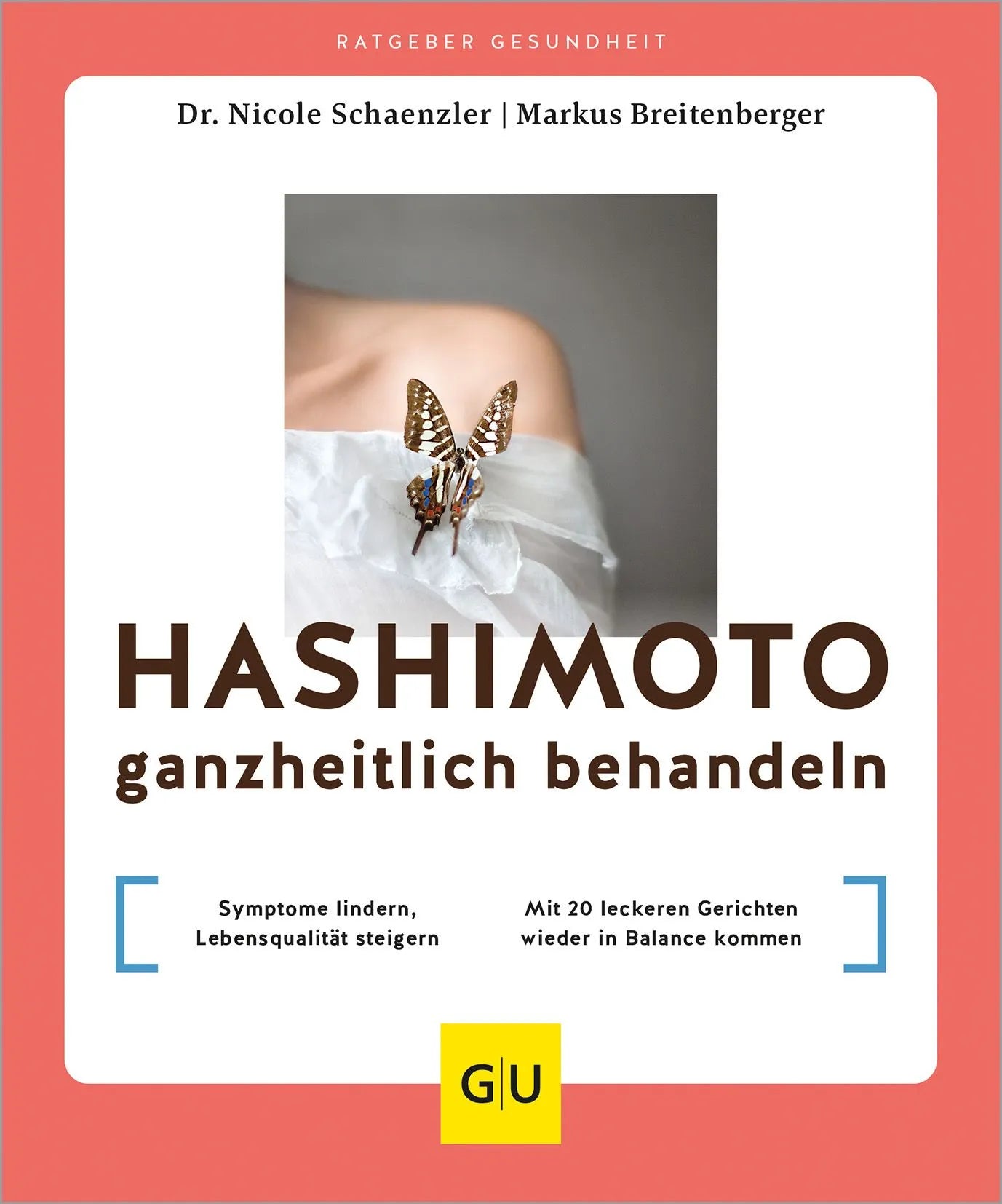 Cover: Hashimoto ganzheitlich behandeln (Paperback) von Markus Breitenberger