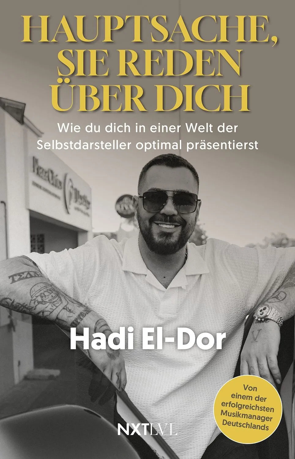 Cover: Hauptsache, sie reden über dich (Taschenbuch) von Hadi El-Dor