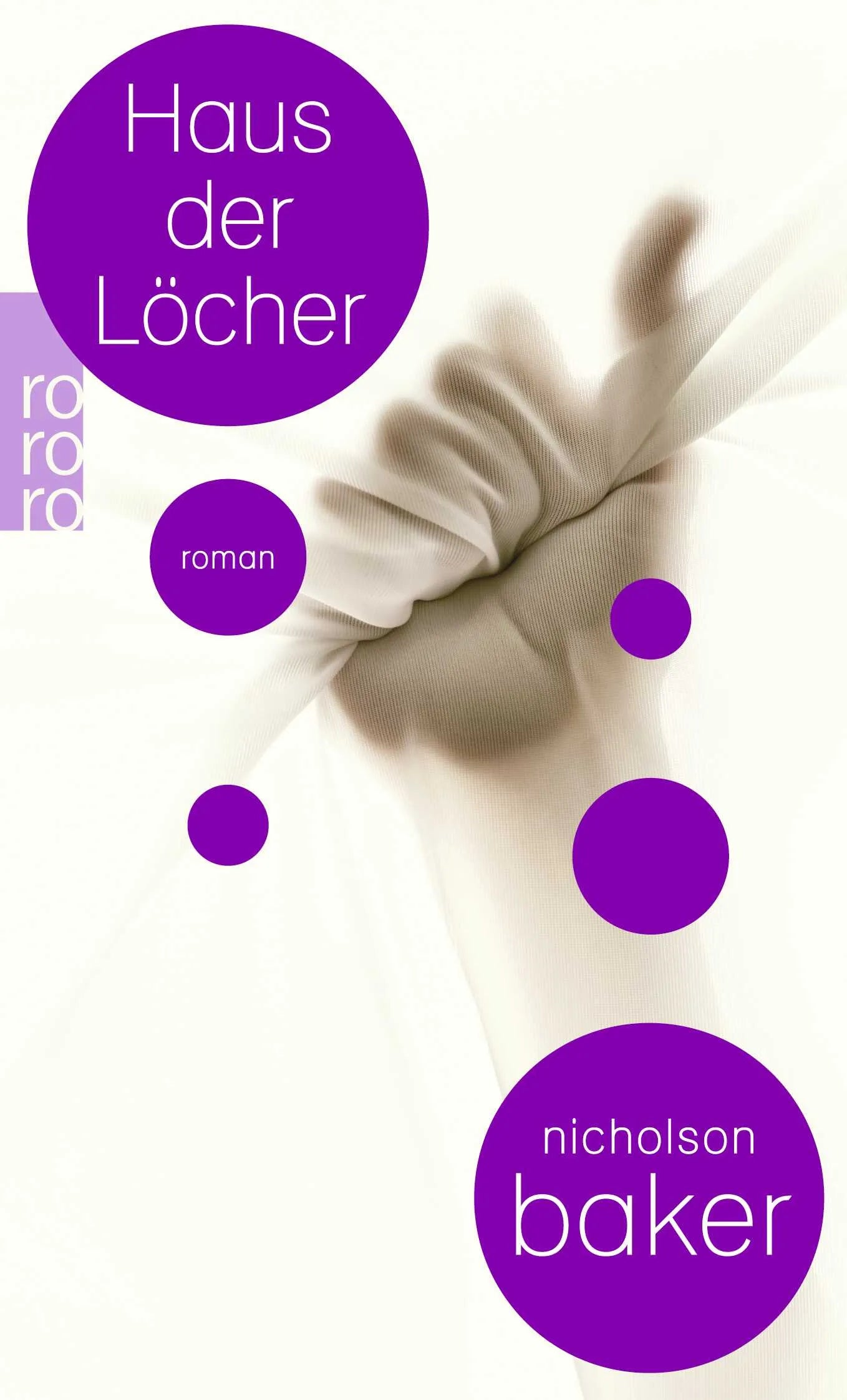 Buchcover von 'Haus der Löcher' - Taschenbuch von Nicholson Baker