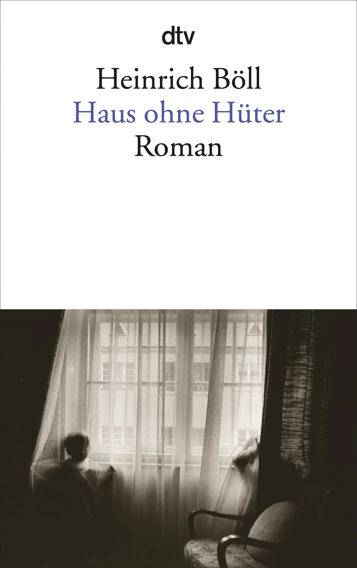 Buchcover von 'Haus ohne Hüter' - Taschenbuch von Heinrich Böll