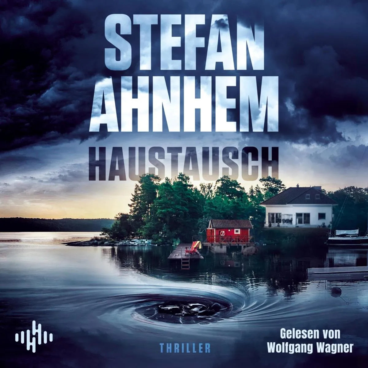Cover: Haustausch (Hörbuch Download) von Stefan Ahnhem