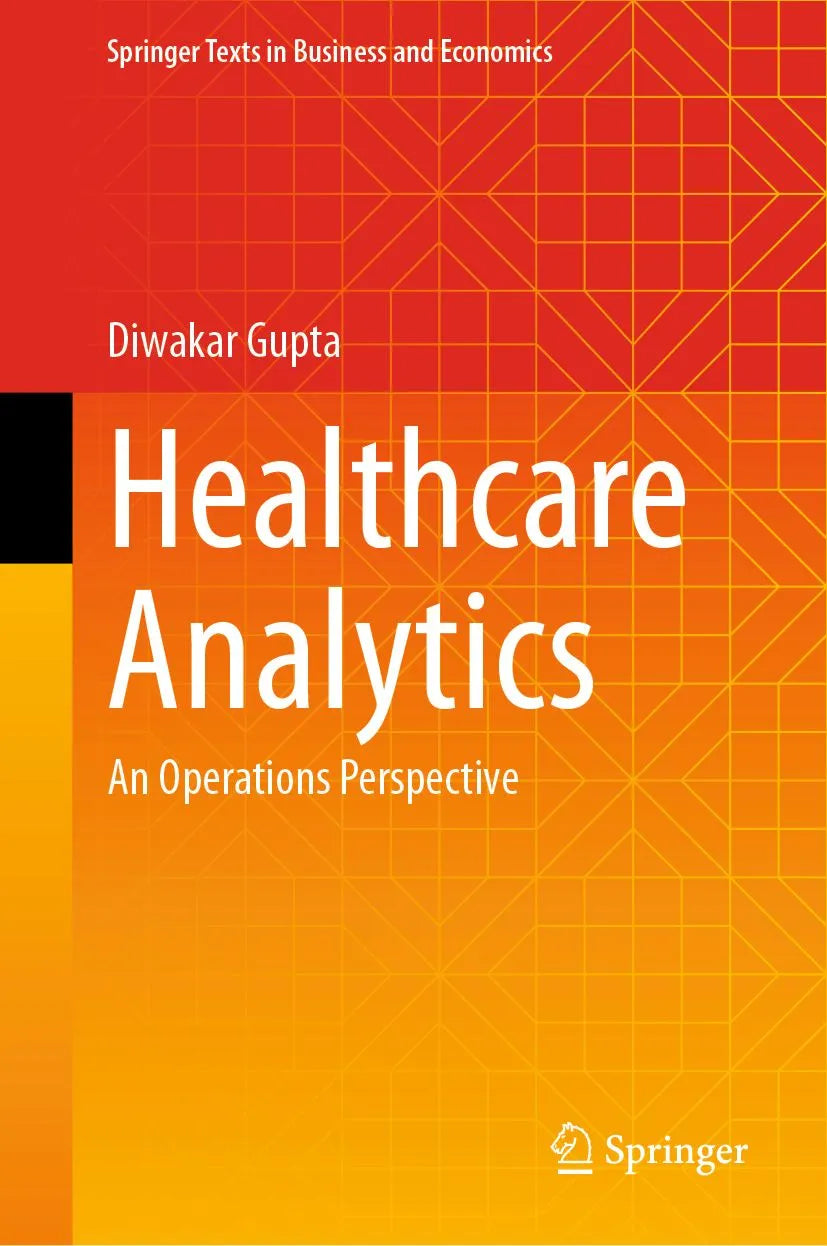Cover: Healthcare Analytics (E-Book) von Diwakar Gupta