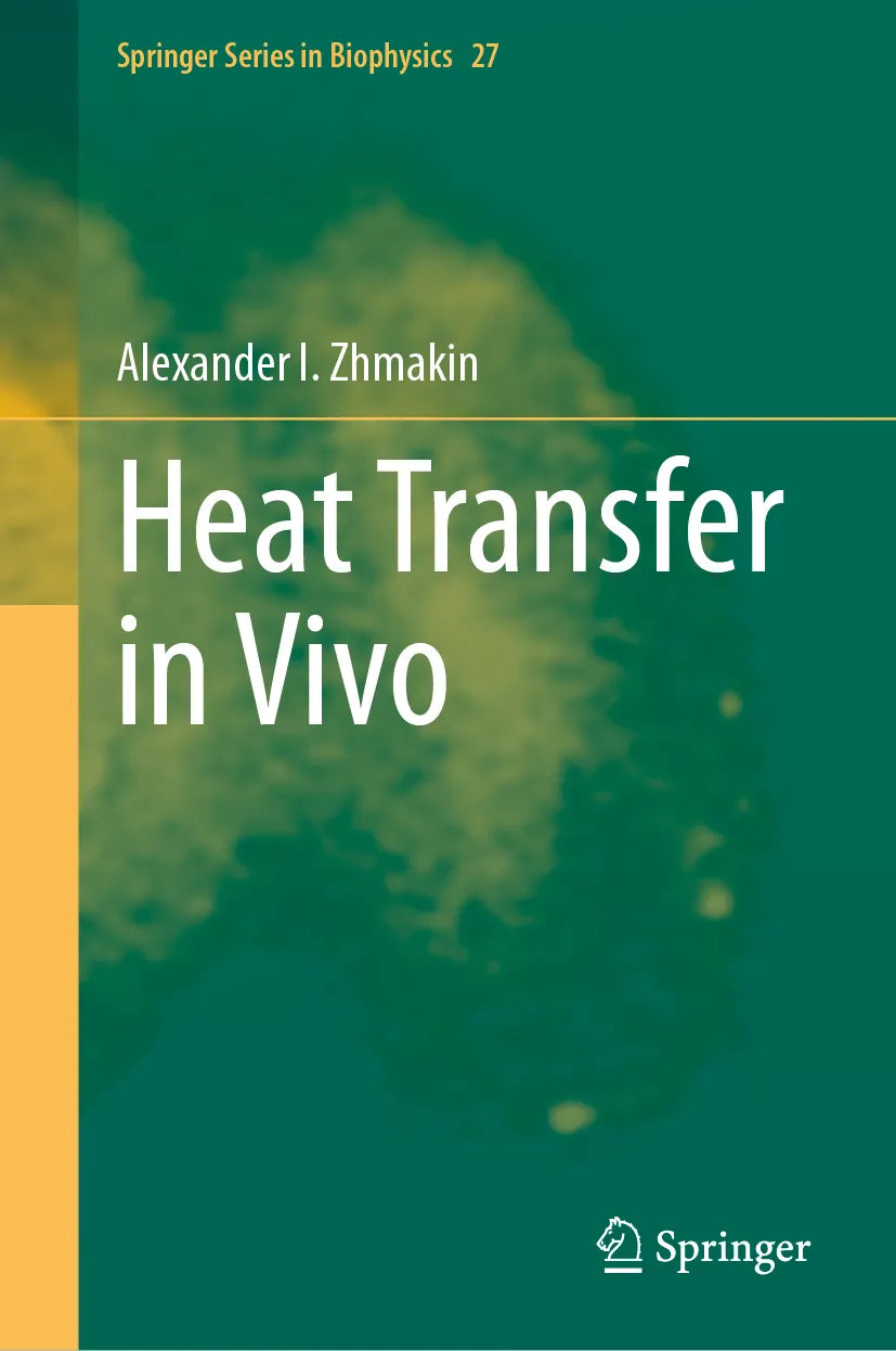 Cover: Heat Transfer in Vivo (E-Book) von Alexander I. Zhmakin