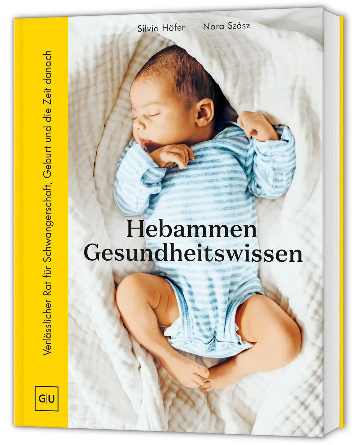Cover: Hebammen-Gesundheitswissen (Hardcover) von Nora Szász
