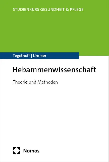 Cover: Hebammenwissenschaft (E-Book) von Dorothea Tegethoff
