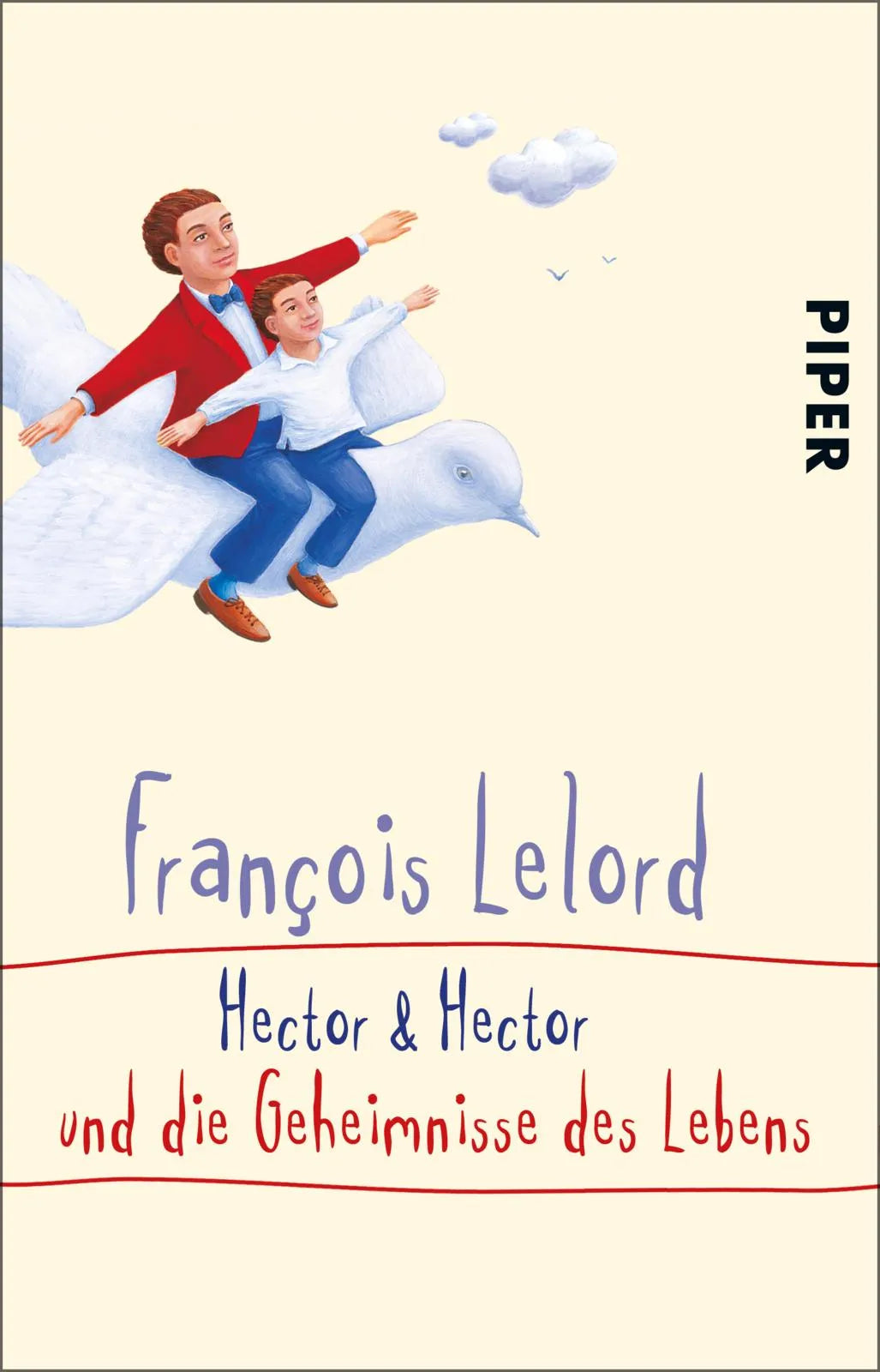 Buchcover von 'Hector & Hector und die Geheimnisse des Lebens' - Taschenbuch von François Lelord