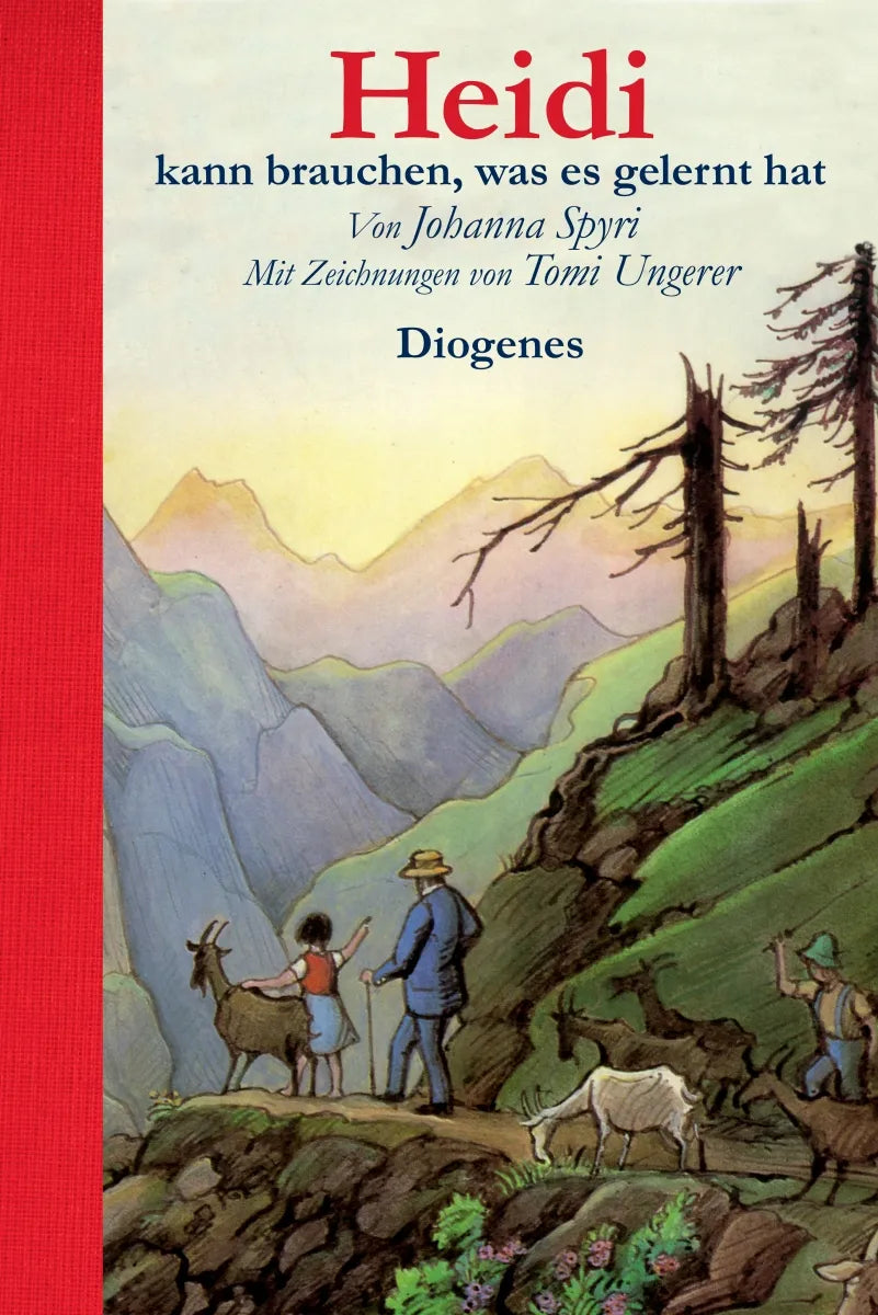 Buchcover von 'Heidi kann brauchen, was es gelernt hat' - Gebundene Ausgabe von Johanna Spyri