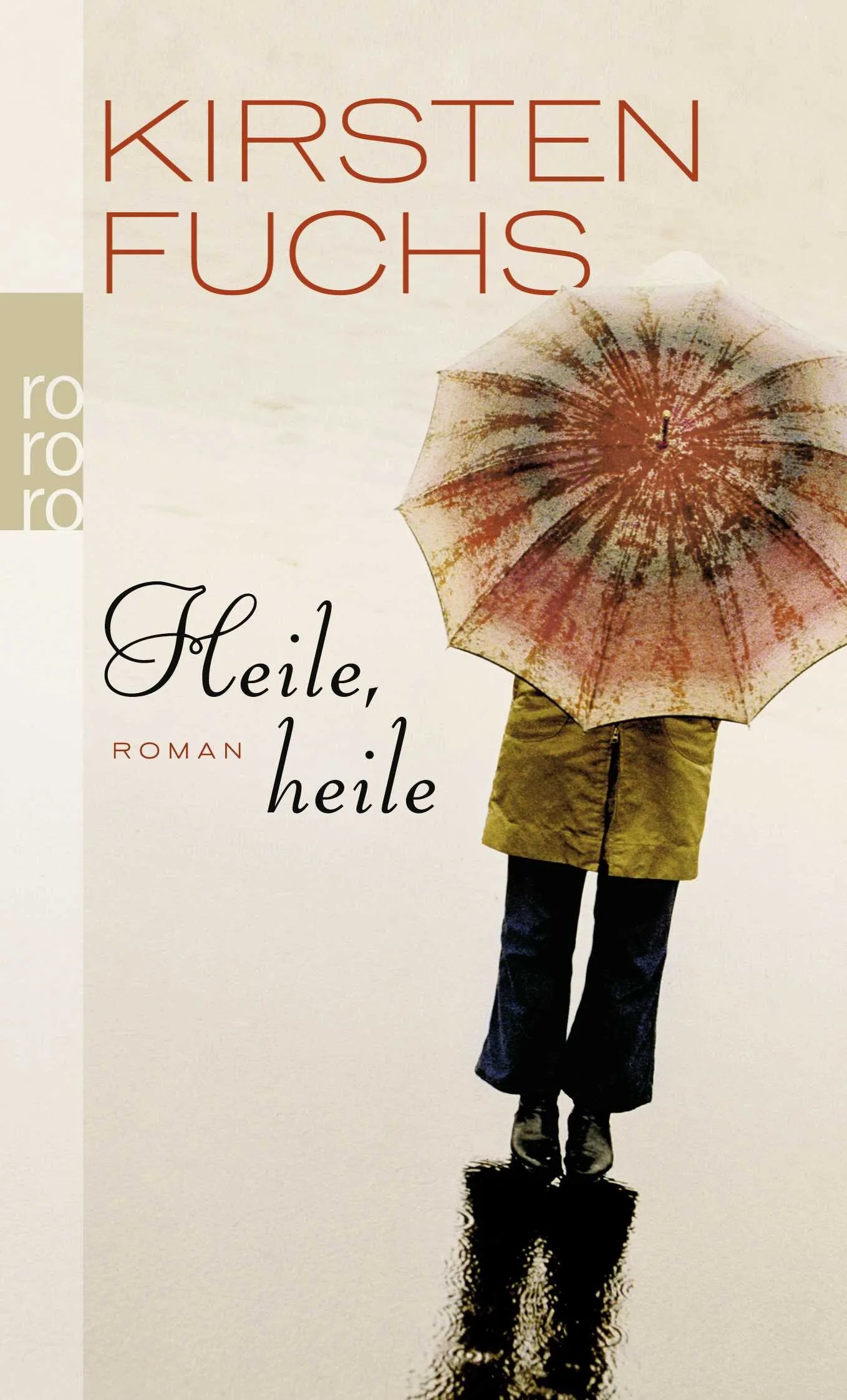 Buchcover von 'Heile, heile' - Taschenbuch von Kirsten Fuchs