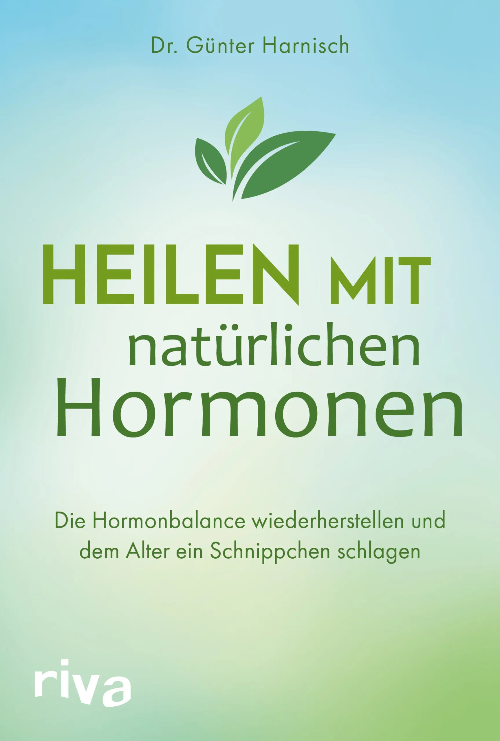 Buchcover von 'Heilen mit natürlichen Hormonen' - Taschenbuch von Günter Harnisch