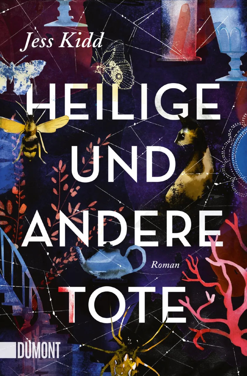 Buchcover von 'Heilige und andere Tote' - Taschenbuch von Jess Kidd
