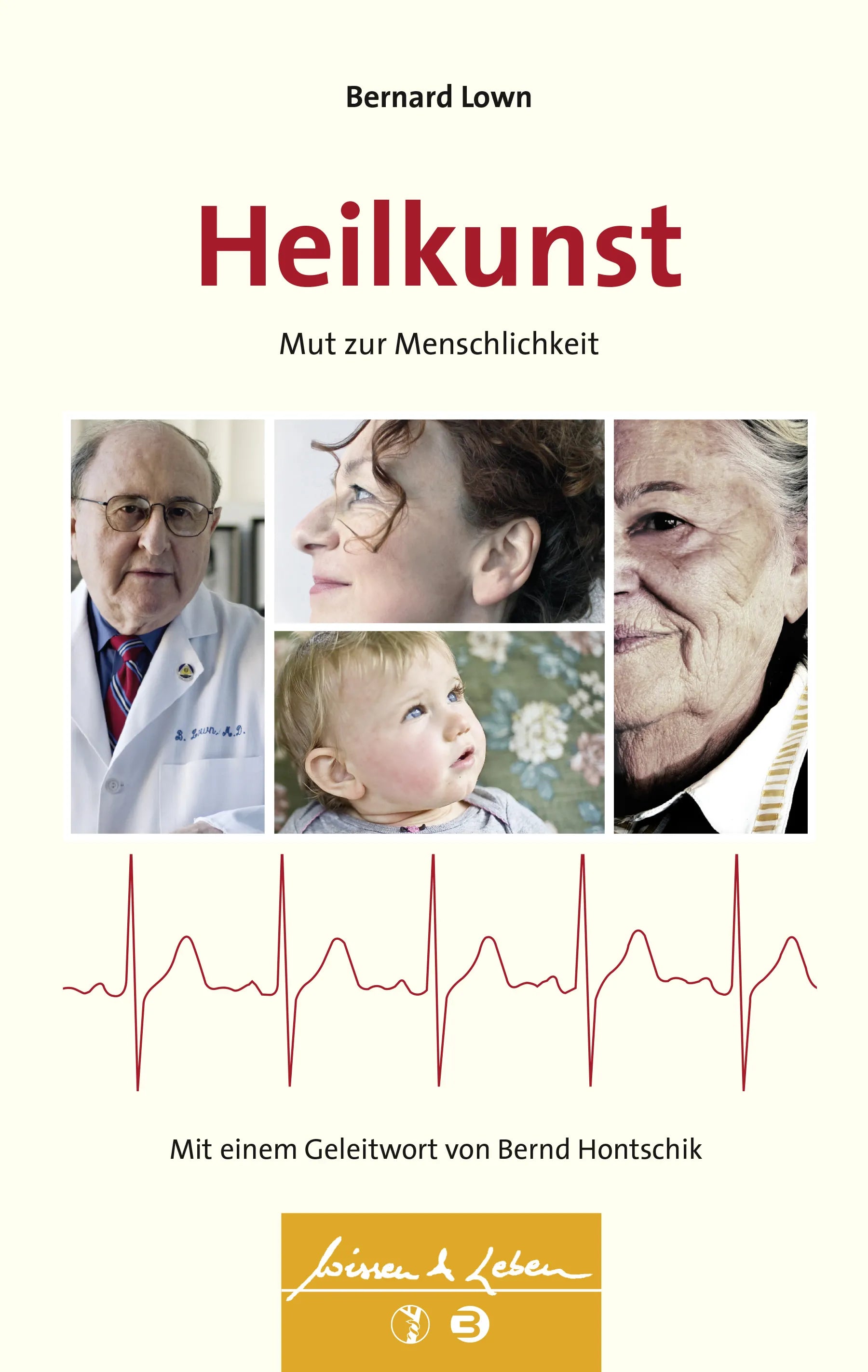 Buchcover von 'Heilkunst' - Paperback von Bernard Lown