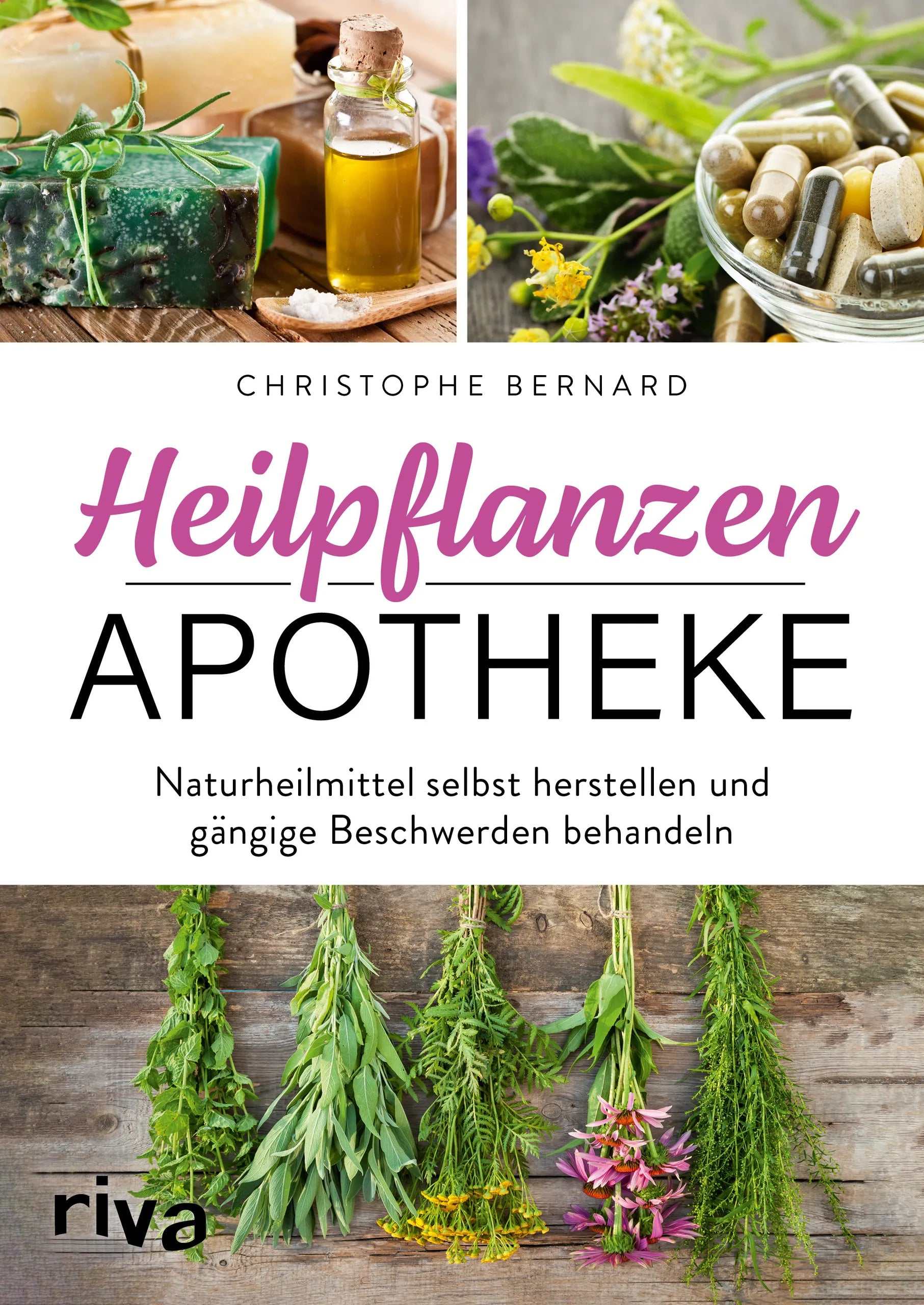 Buchcover von 'Heilpflanzen-Apotheke' - Taschenbuch von Christophe Bernard