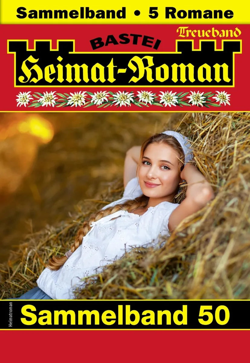 Cover: Heimat-Roman Treueband 50 (E-Book) von Rosi Wallner