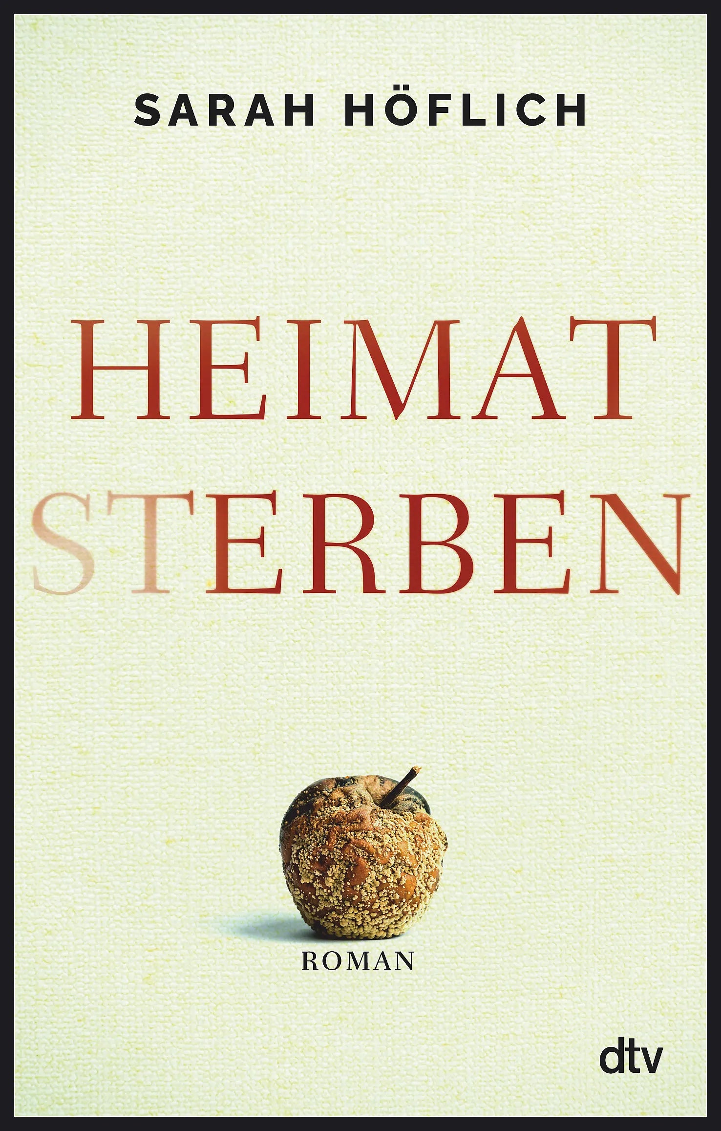 Buchcover von 'Heimatsterben' - Gebundene Ausgabe von Sarah Höflich