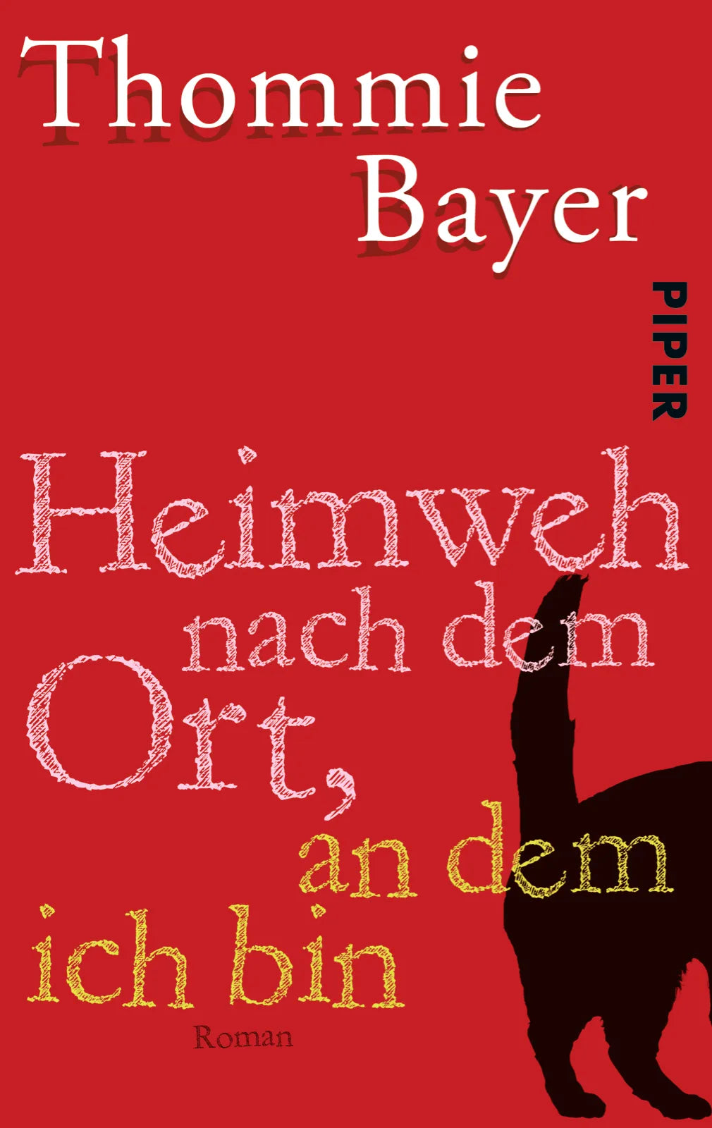 Buchcover von 'Heimweh nach dem Ort, an dem ich bin' - Taschenbuch von Thommie Bayer