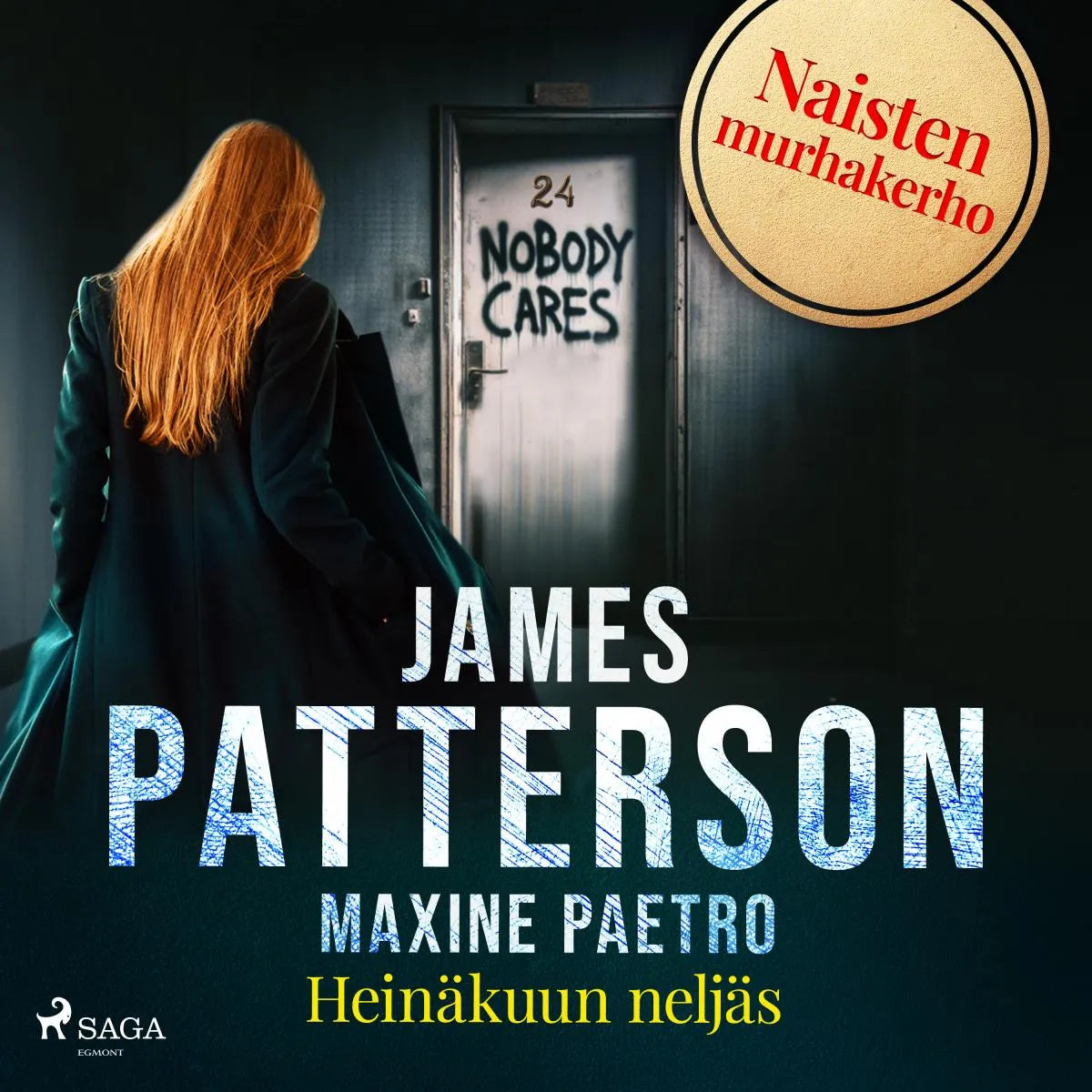Cover: Heinäkuun neljäs (Hörbuch Download) von James Patterson