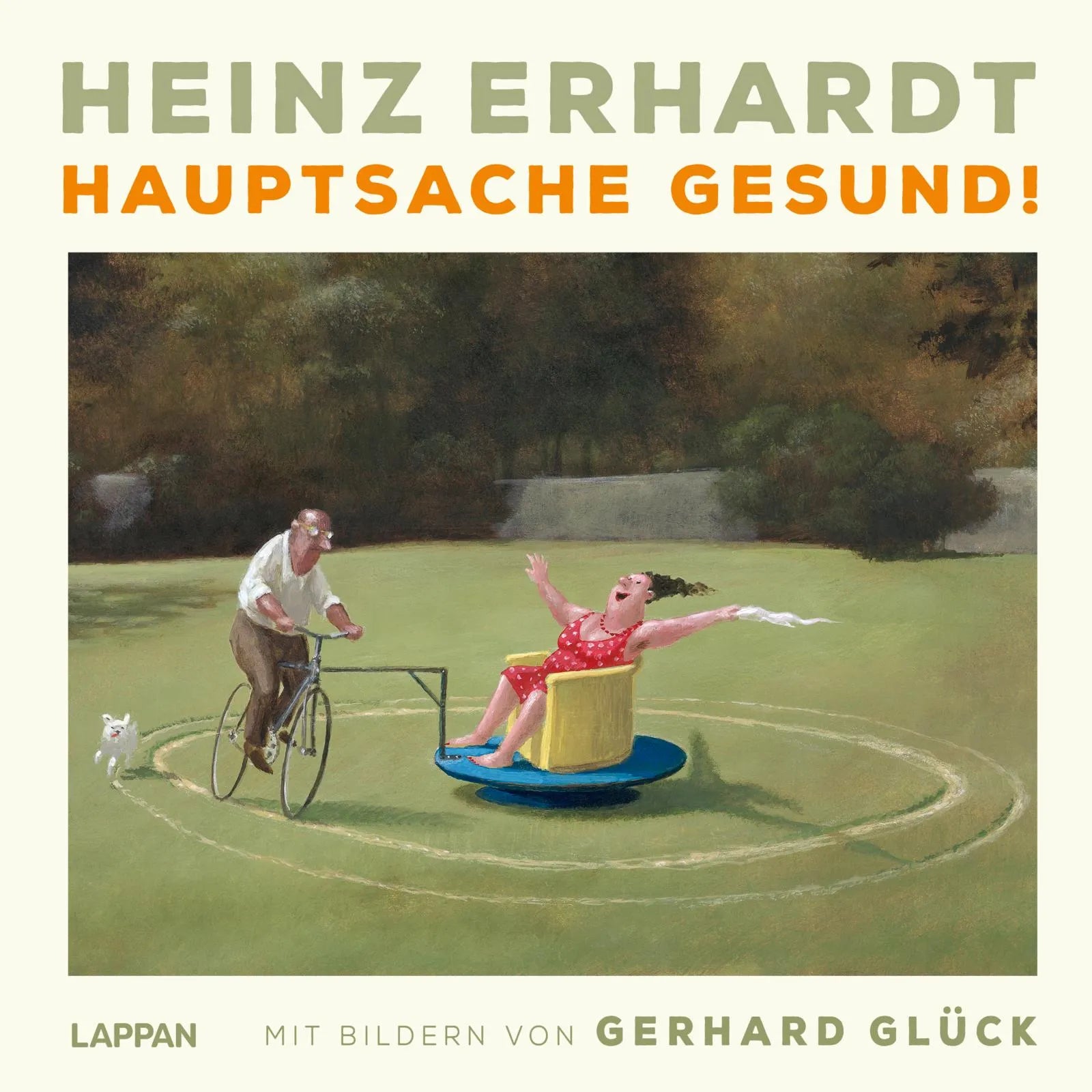Buchcover von 'Heinz Erhardt: Hauptsache gesund!' - Gebundene Ausgabe von Heinz Erhardt