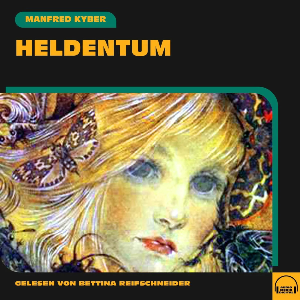 Cover: Heldentum (Hörbuch Download) von Manfred Kyber
