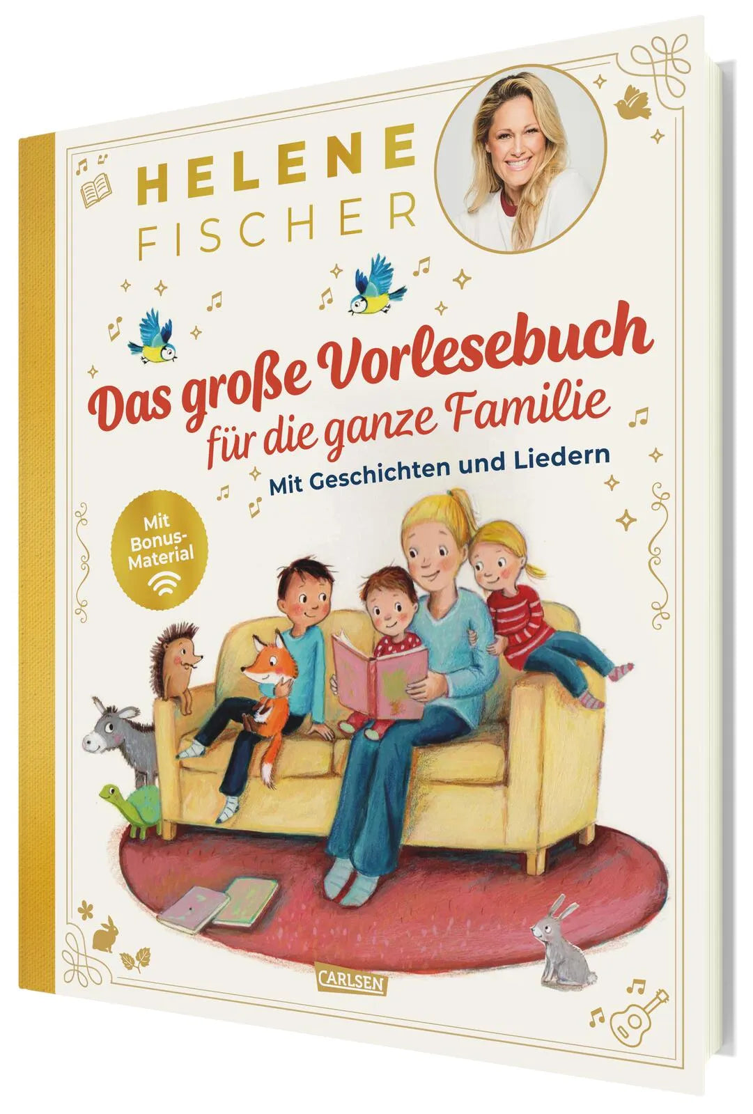 Cover: HELENE FISCHER: Das große Vorlesebuch für die ganze Familie mit Geschichten und Liedern (Hardcover)