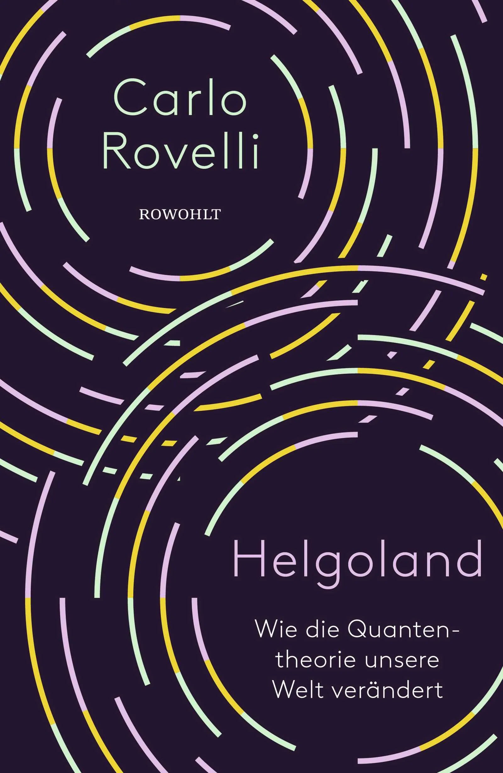 Buchcover von 'Helgoland' - Gebundene Ausgabe von Carlo Rovelli