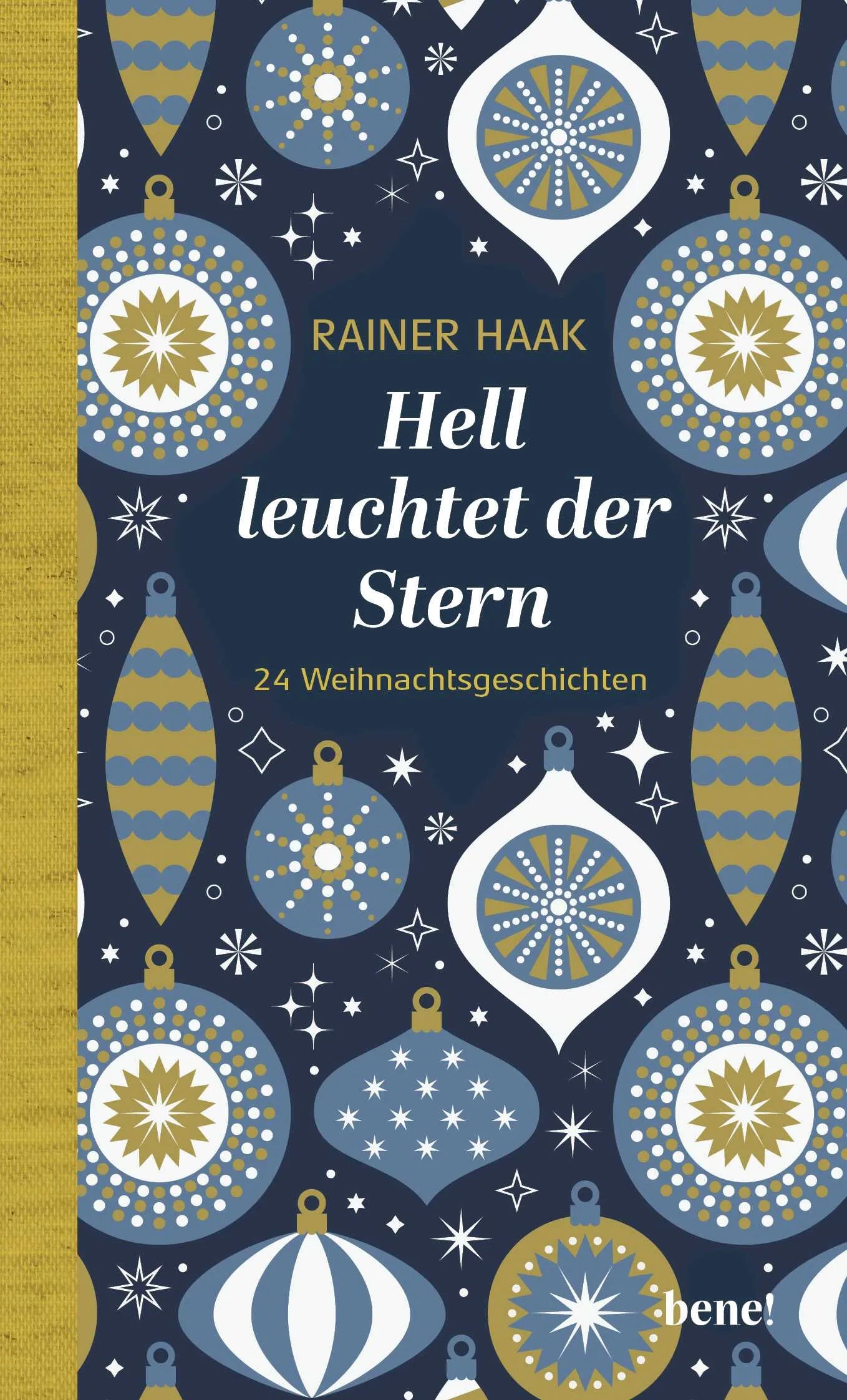 Cover: Hell leuchtet der Stern (Hardcover) von Rainer Haak