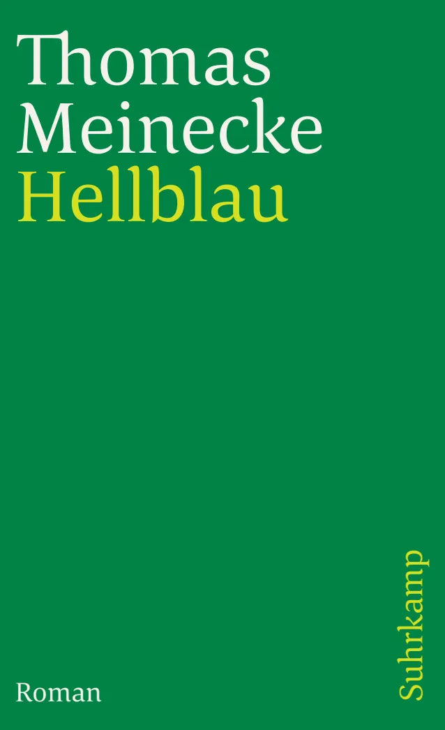 Buchcover von 'Hellblau' - Taschenbuch von Thomas Meinecke
