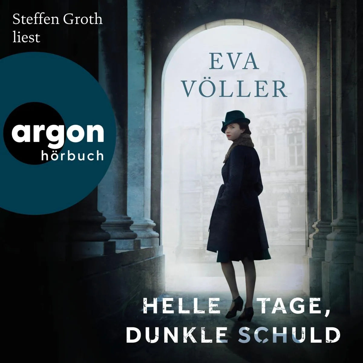 Cover: Helle Tage, dunkle Schuld (Hörbuch Download) von Eva Völler