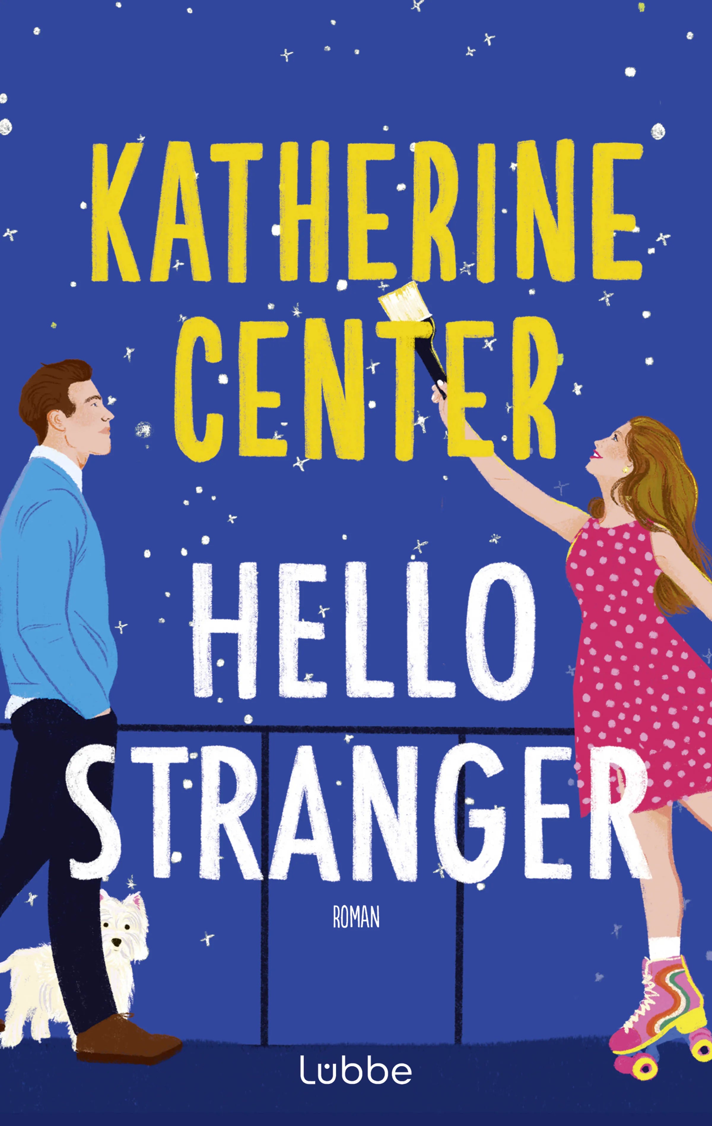 Cover: Hello Stranger (E-Book) von Katherine Center