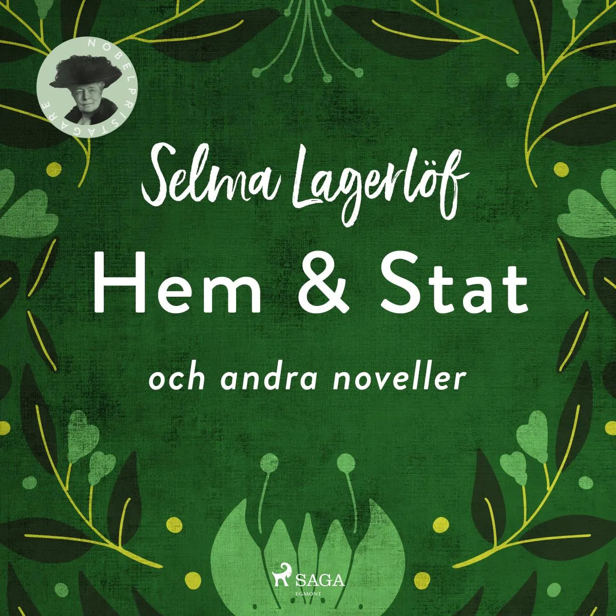 Cover: Hem & Stat och andra noveller (Hörbuch Download) von Selma Lagerlöf