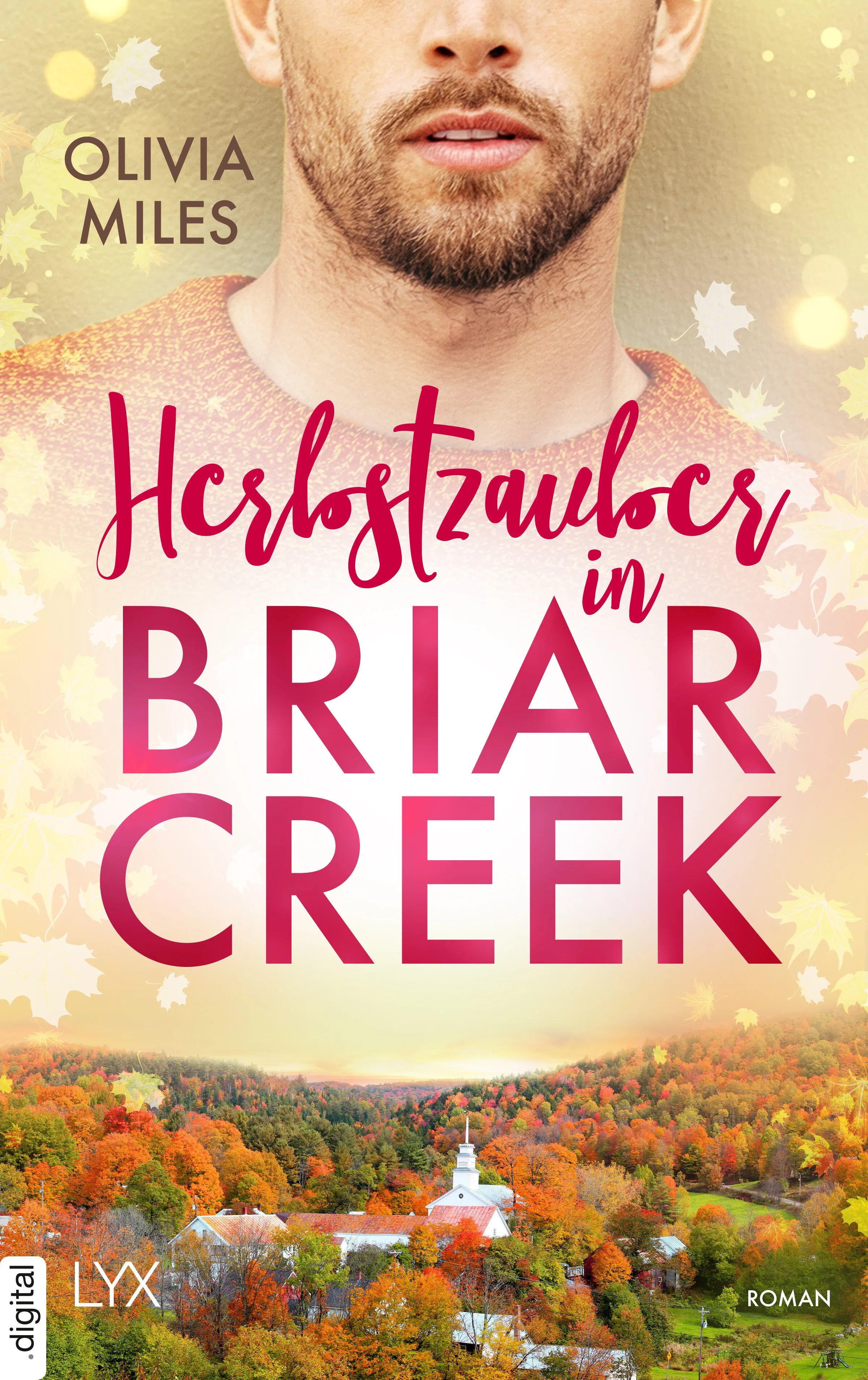 Cover: Herbstzauber in Briar Creek (E-Book) von Olivia Miles