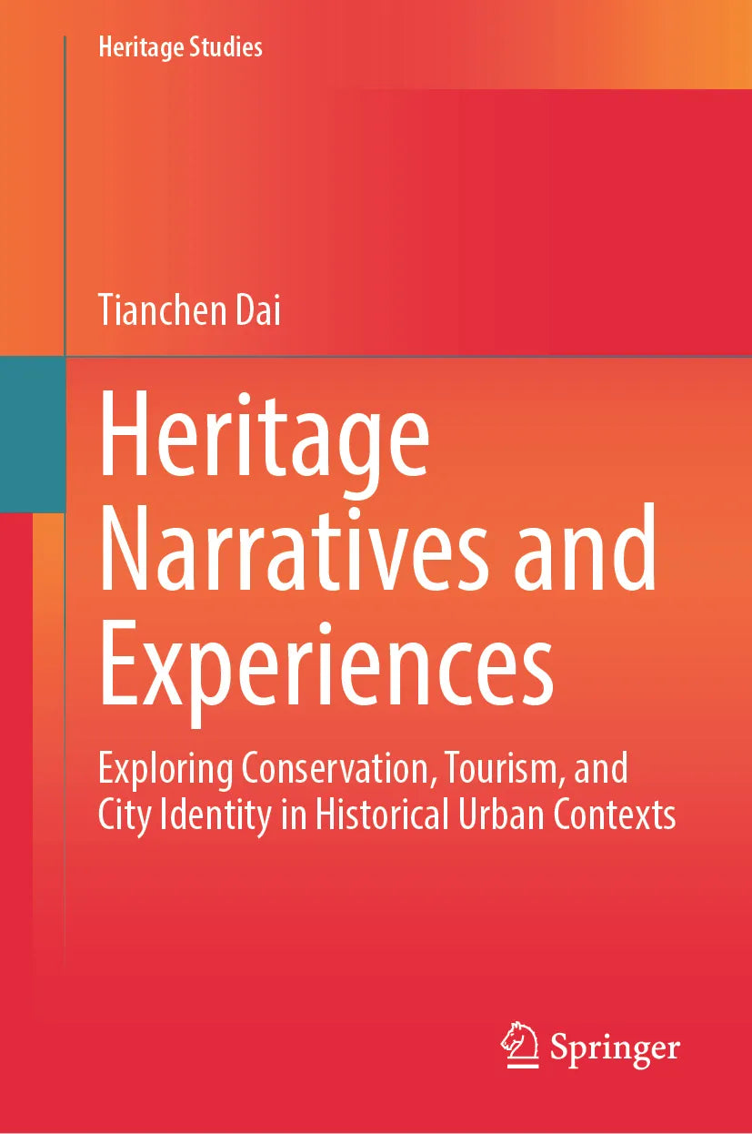 Cover: Heritage Narratives and Experiences (E-Book) von Tianchen Dai