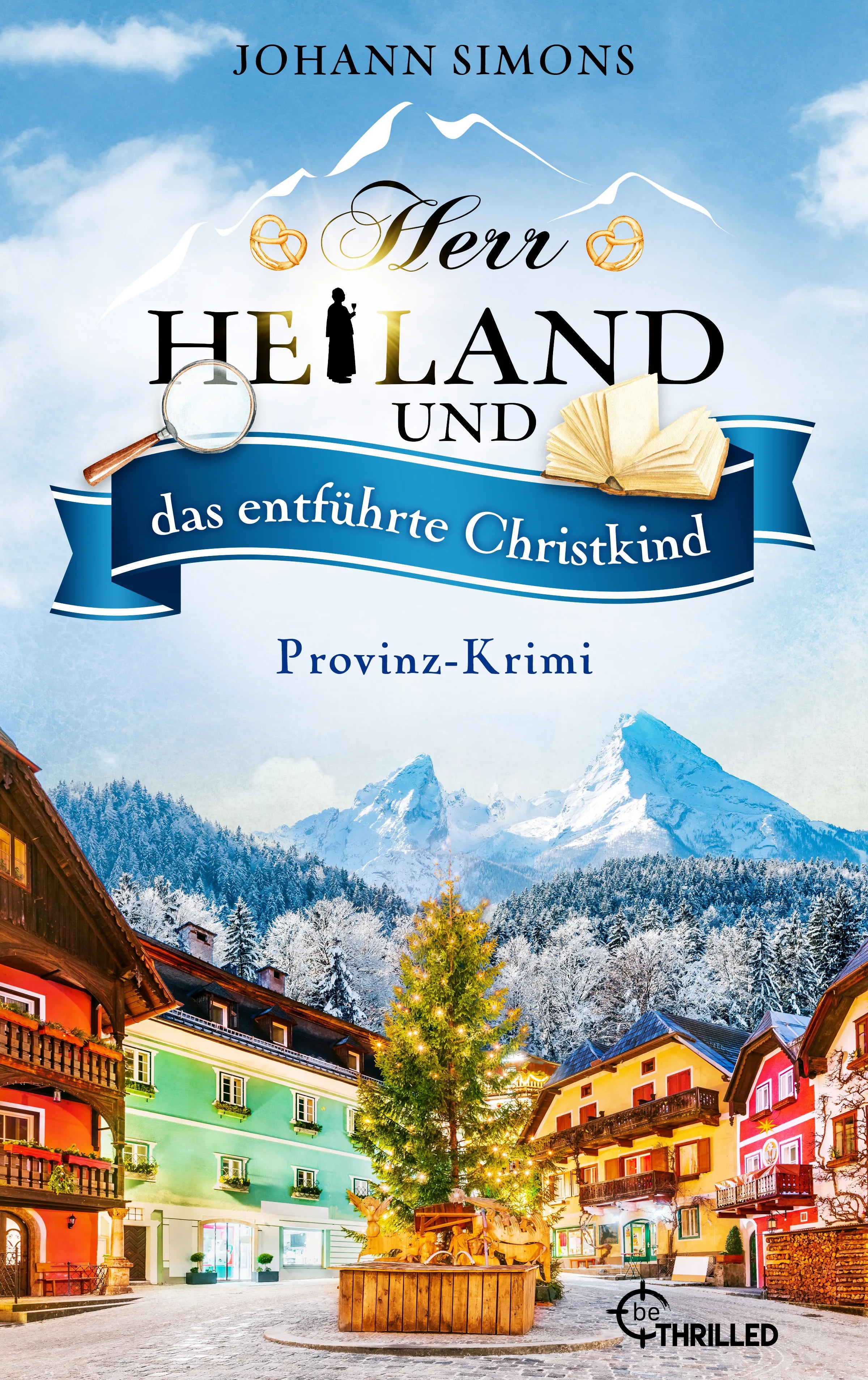 Cover: Herr Heiland und das entführte Christkind (E-Book) von Johann Simons
