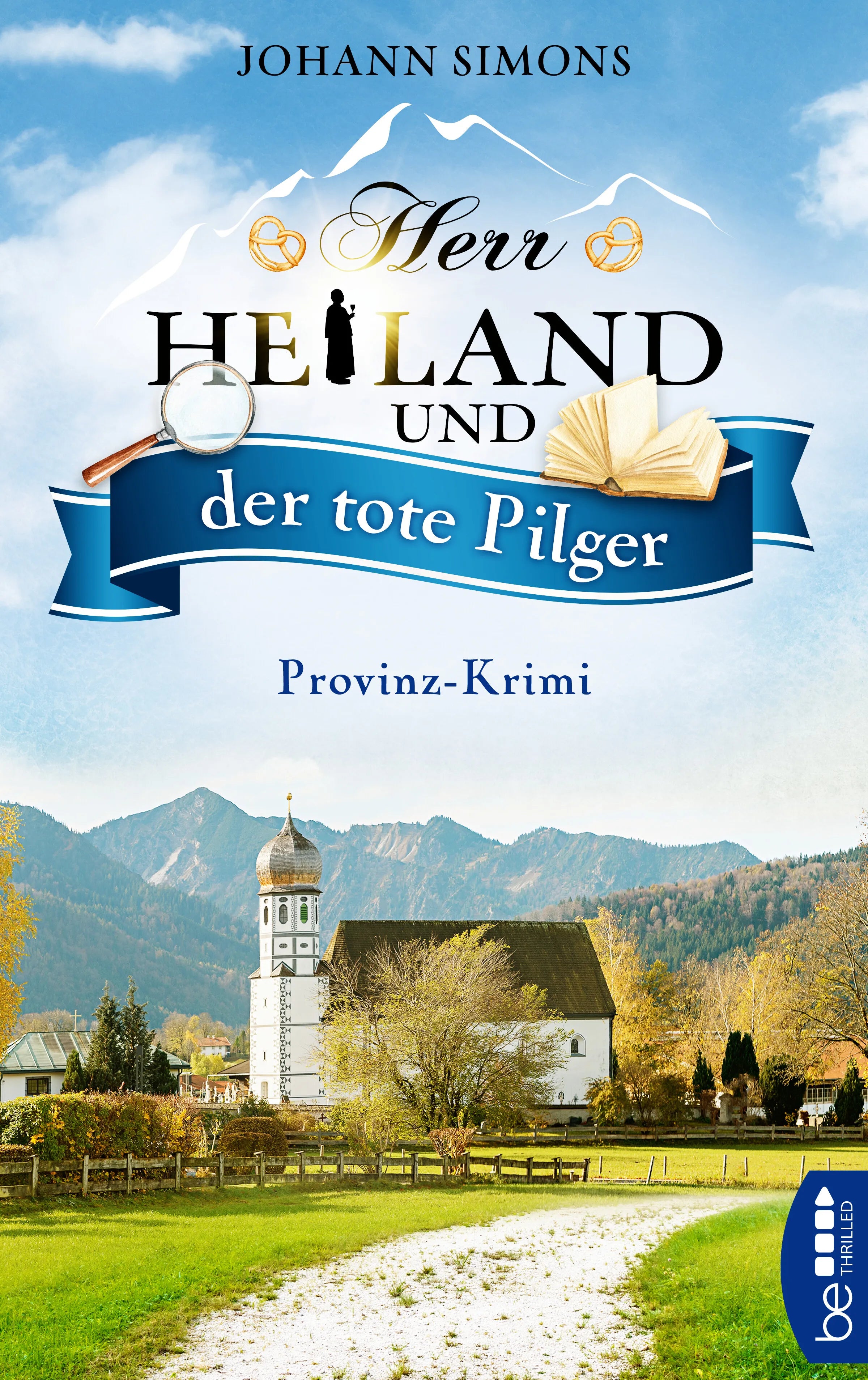Buchcover von 'Herr Heiland und der tote Pilger' - Taschenbuch von Johann Simons