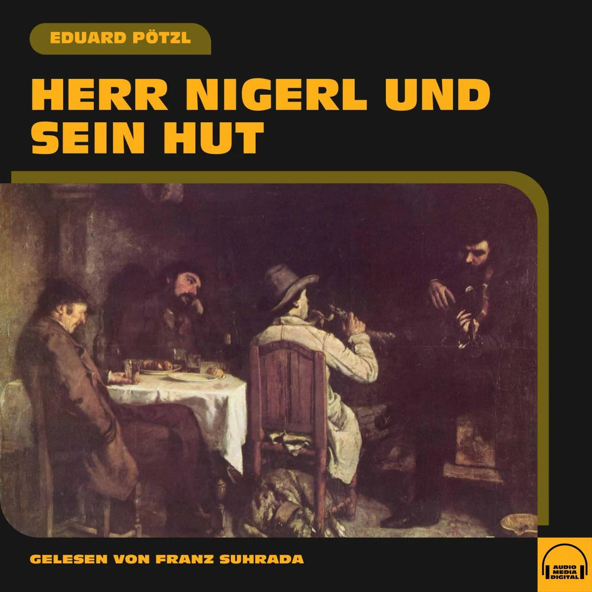 Cover: Herr Nigerl und sein Hut (Hörbuch Download) von Eduard Pötzl