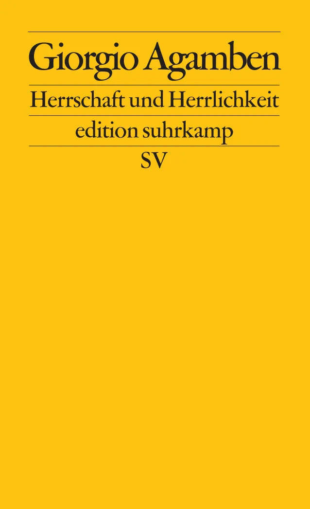 Buchcover von 'Herrschaft und Herrlichkeit' - Taschenbuch von Giorgio Agamben