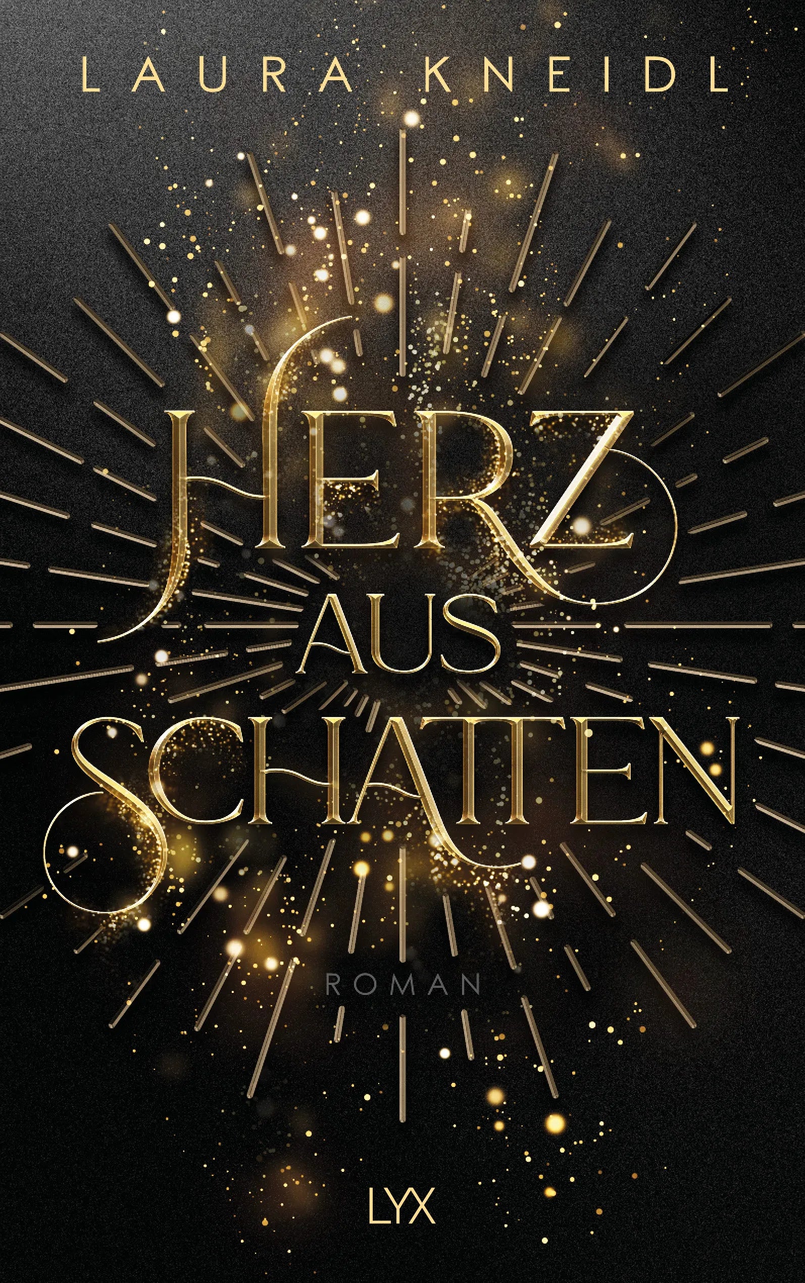 Buchcover von 'Herz aus Schatten' - Paperback von Laura Kneidl