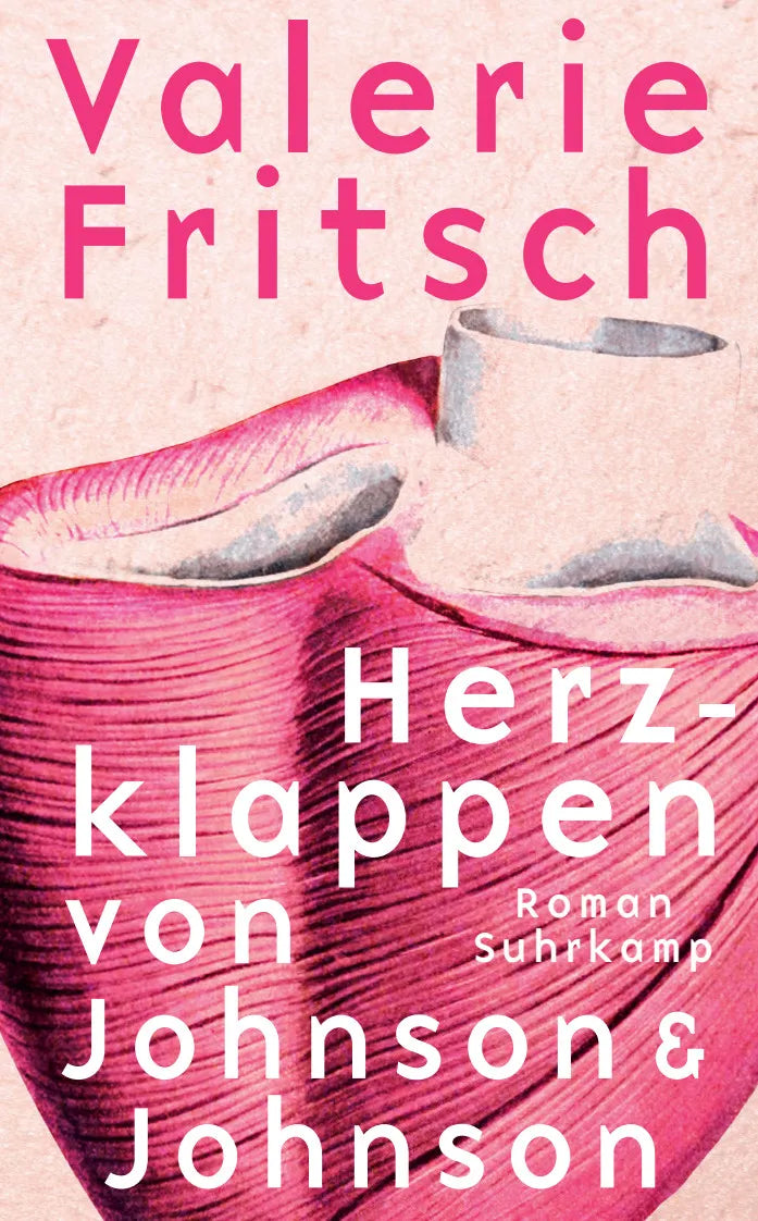 Buchcover von 'Herzklappen von Johnson & Johnson' - Taschenbuch von Valerie Fritsch