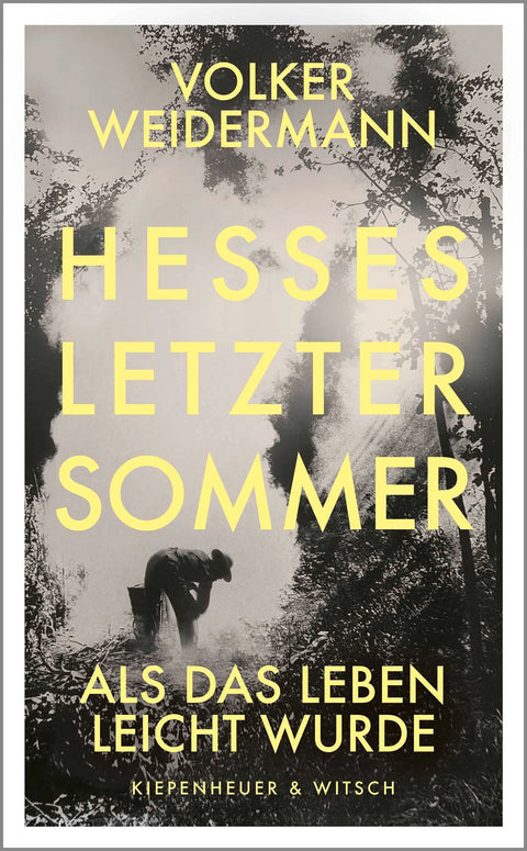 Hesses letzter Sommer