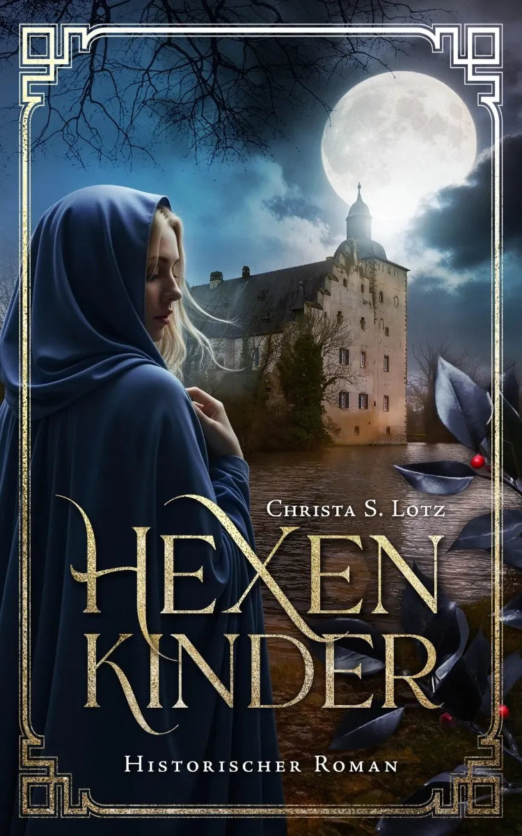 Cover: Hexenkinder (E-Book) von Christa S. Lotz