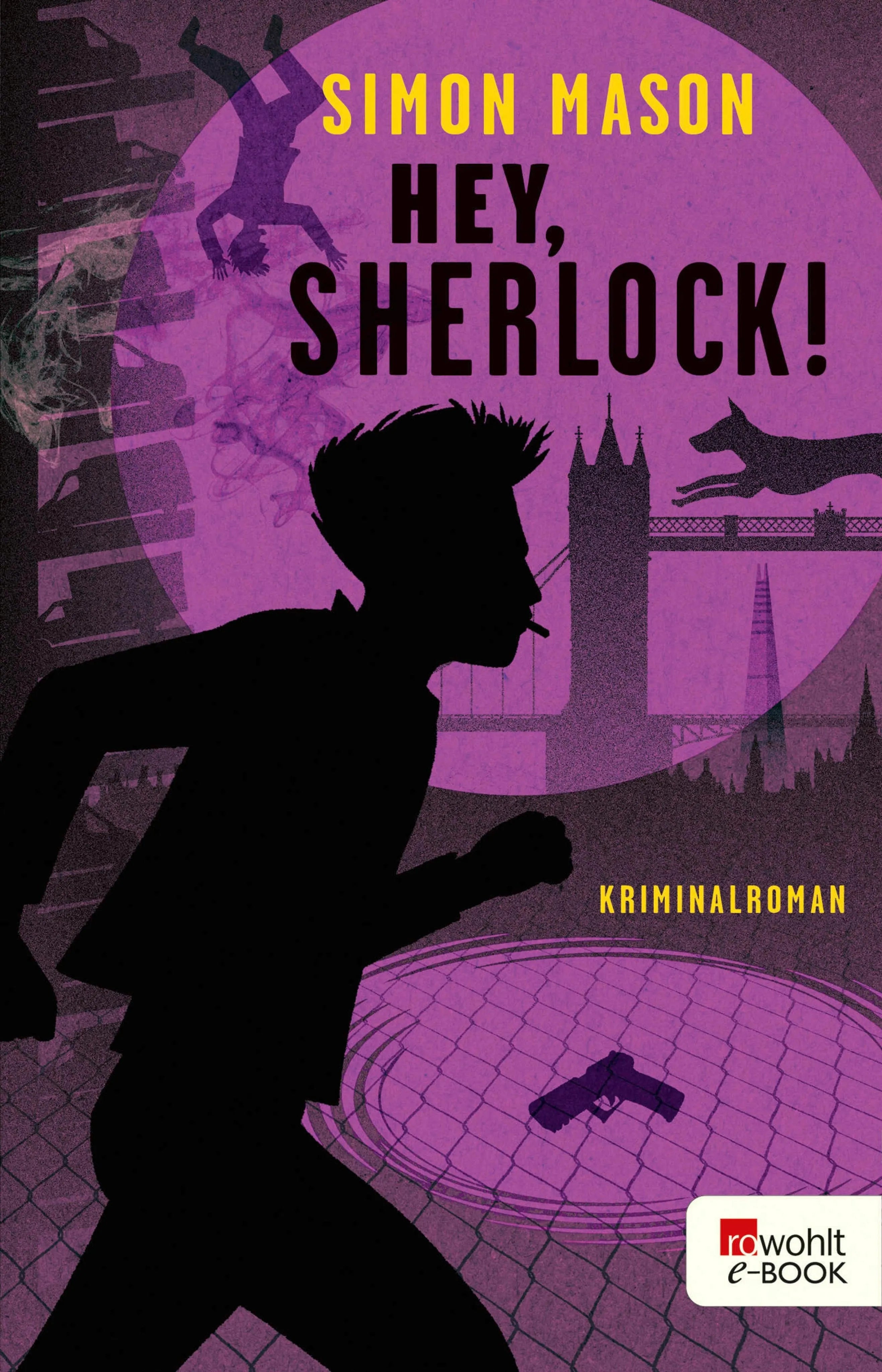 Cover: Hey, Sherlock! (E-Book) von Simon Mason