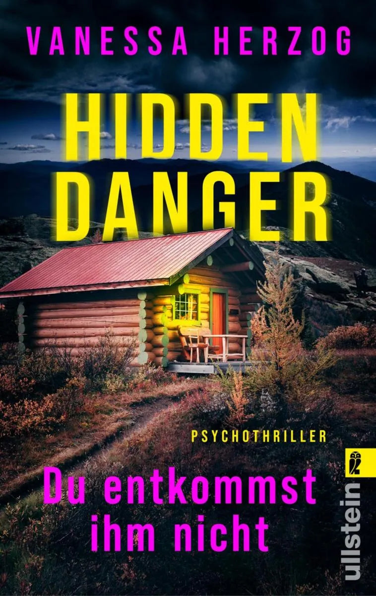 Cover: Hidden Danger - Du entkommst ihm nicht (E-Book) von Vanessa Herzog