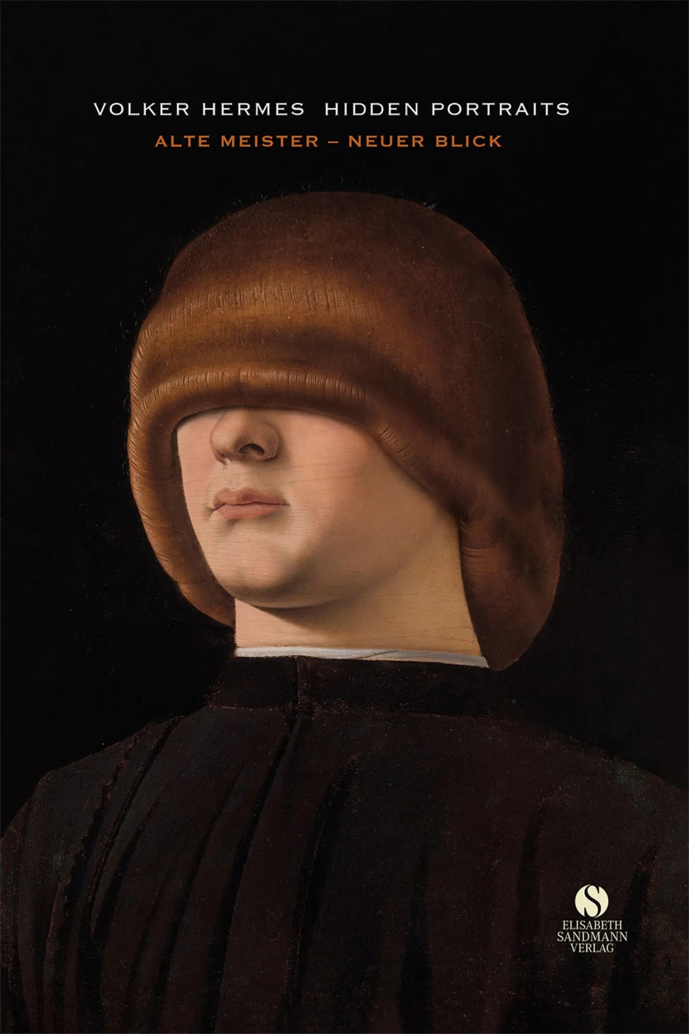 Buchcover von 'Hidden Portraits: Alte Meister – Neuer Blick' - Gebundene Ausgabe von Volker Hermes