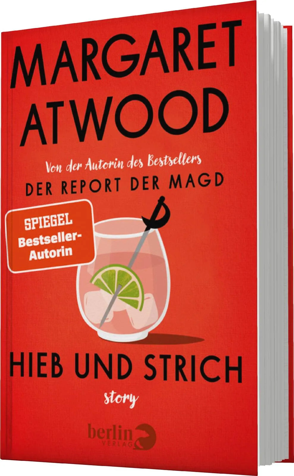 Margaret Atwood - Hieb und Strich